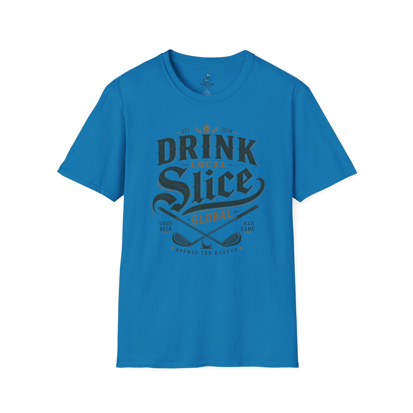 Drink Local Slice Global T-Shirt