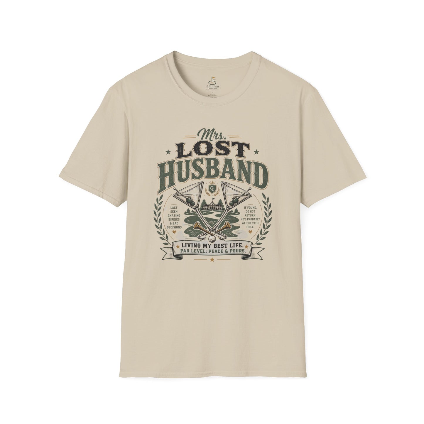 Mrs. Lost Husband Golf T-Shirt — Funny Wife Golf Shirt