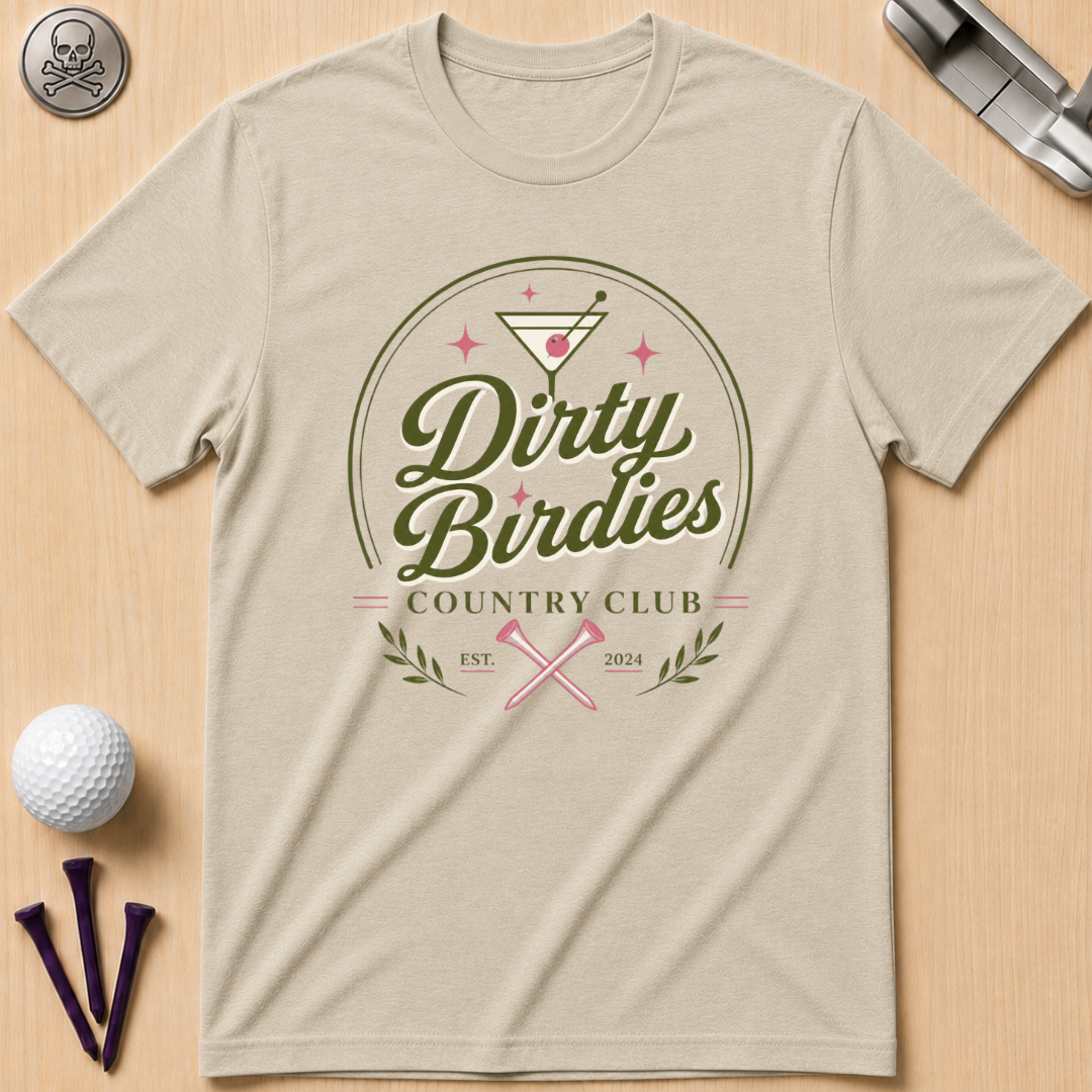 Dirty Birdies Country Club T-Shirt
