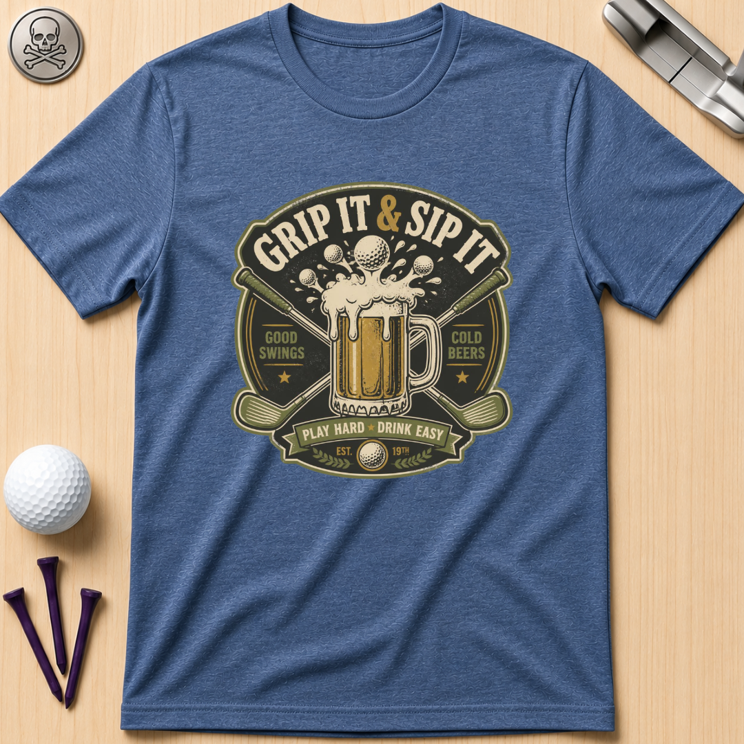 Grip It & Sip It Beer T-Shirt