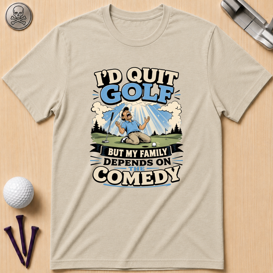I'd Quit Golf But...Golf T-Shirt