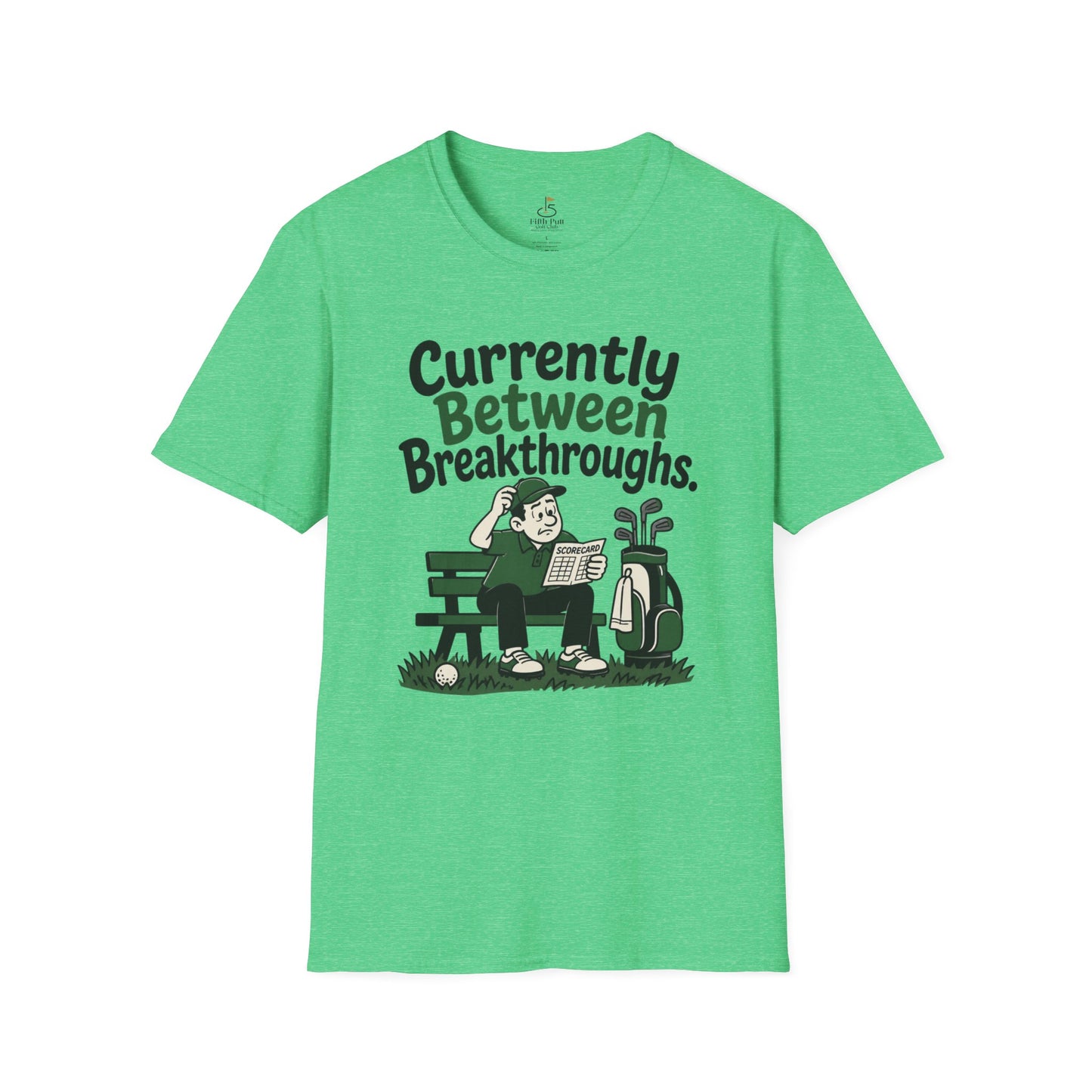 Currently Between Breakthroughs T-Shirt