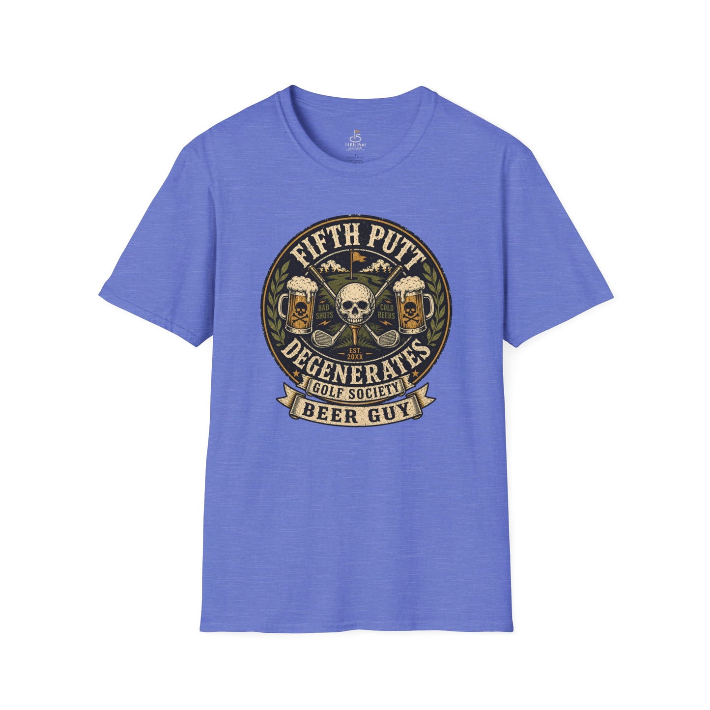 Beer Guy Golf T-Shirt — "Fifth Putt Degenerates" Skull & Beer Golfing Tee