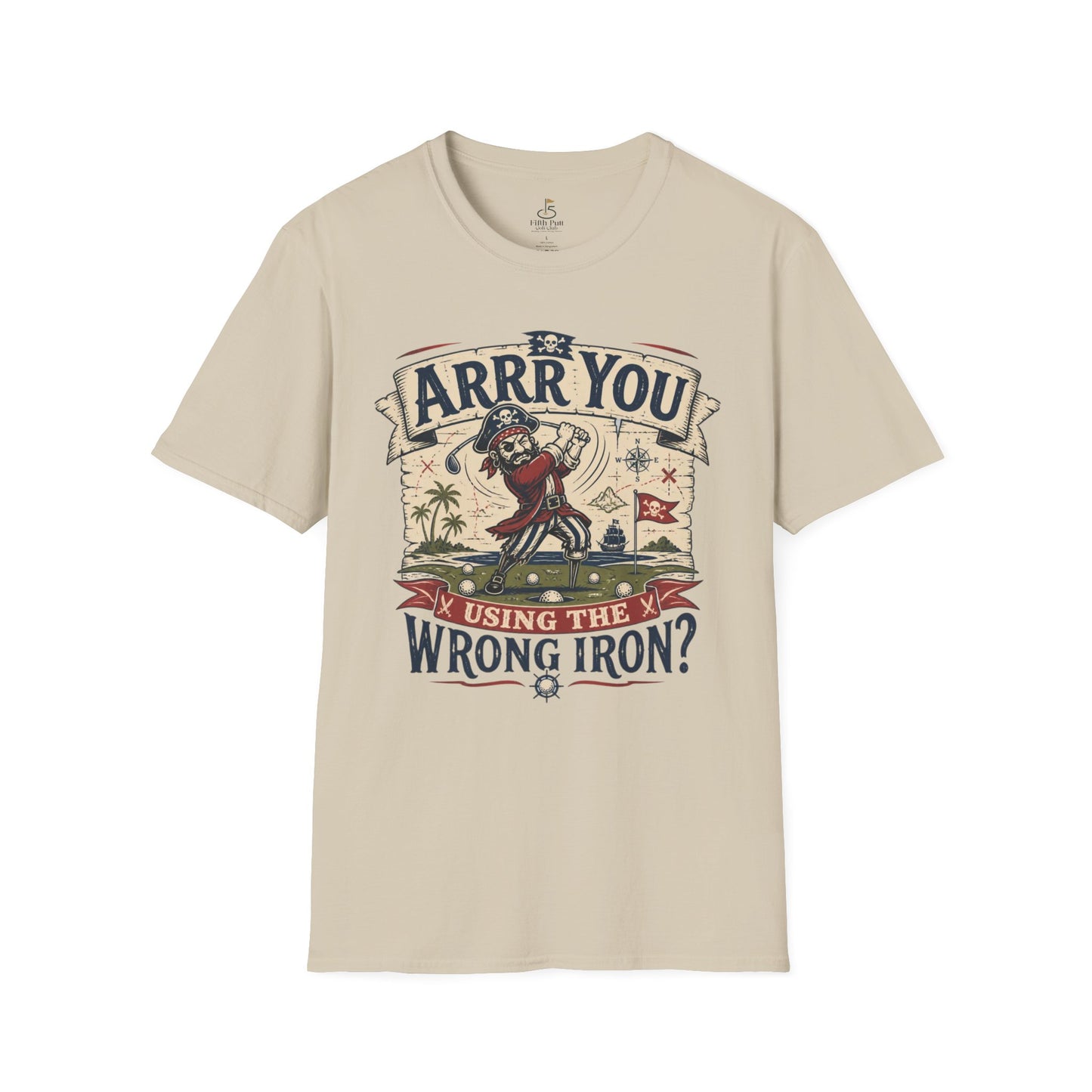 Arrr You Using the Wrong Iron? Pirate Golfer T‑Shirt - Vintage Golf Humor Tee