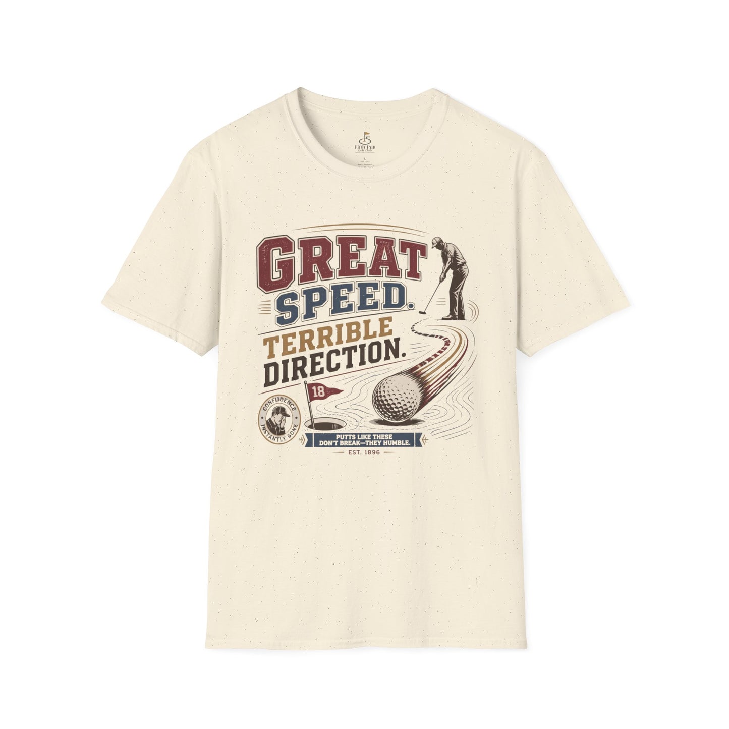 Great Speed, Terrible Direction Golf T-Shirt - Vintage Golf Humor Tee