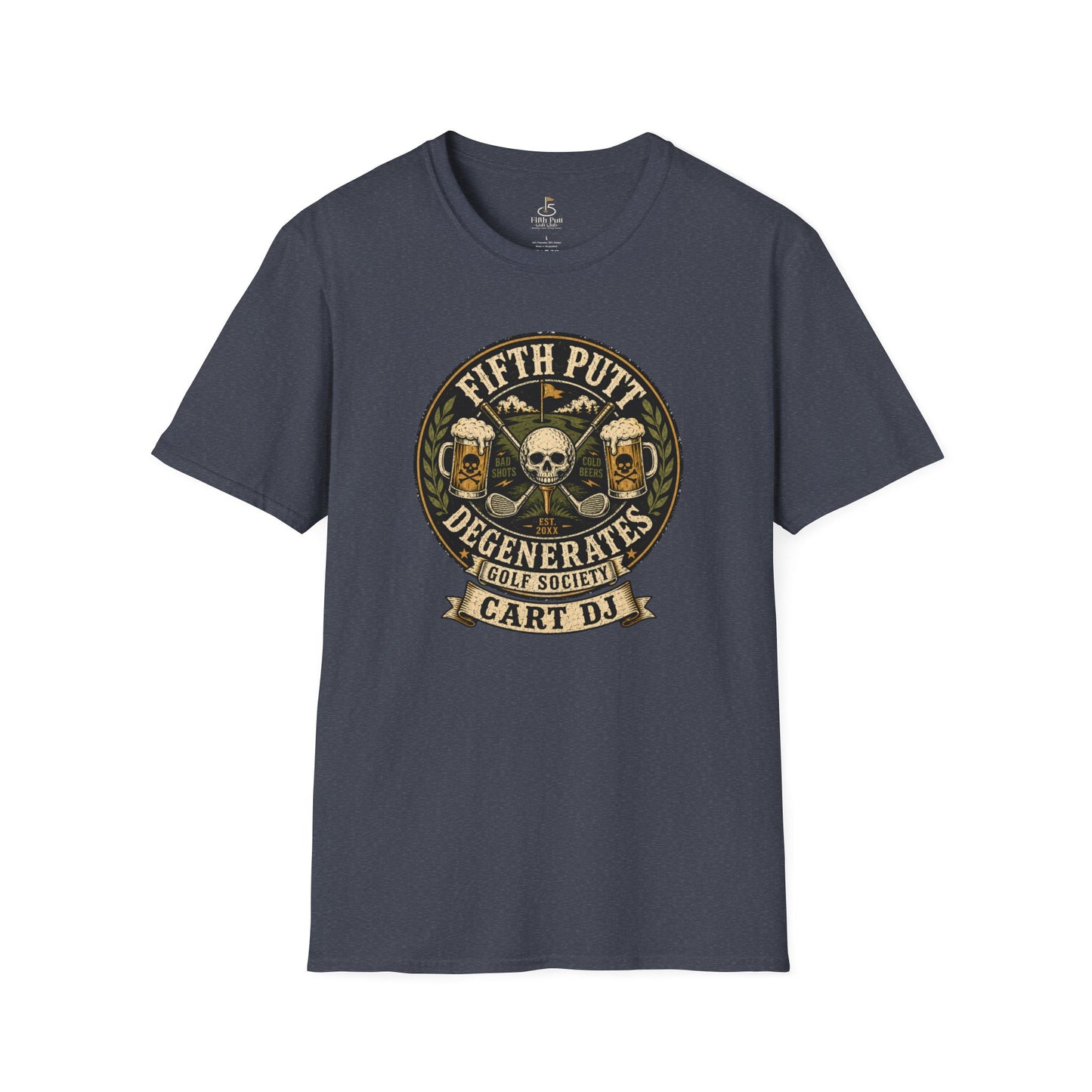 Golf Cart DJ T-Shirt — "Fifth Putt Degenerates" Skull Golf Club Tee