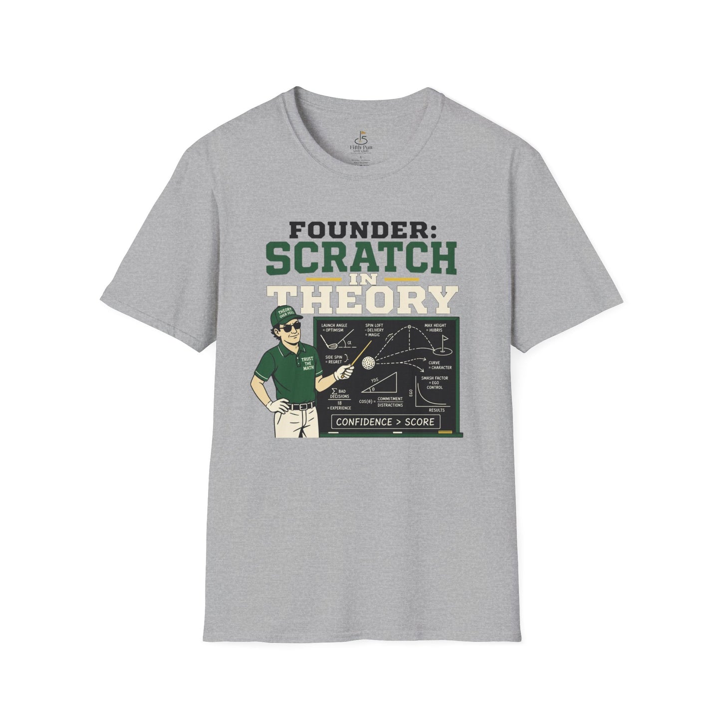 Founder: Scratch in Theory T-Shirt
