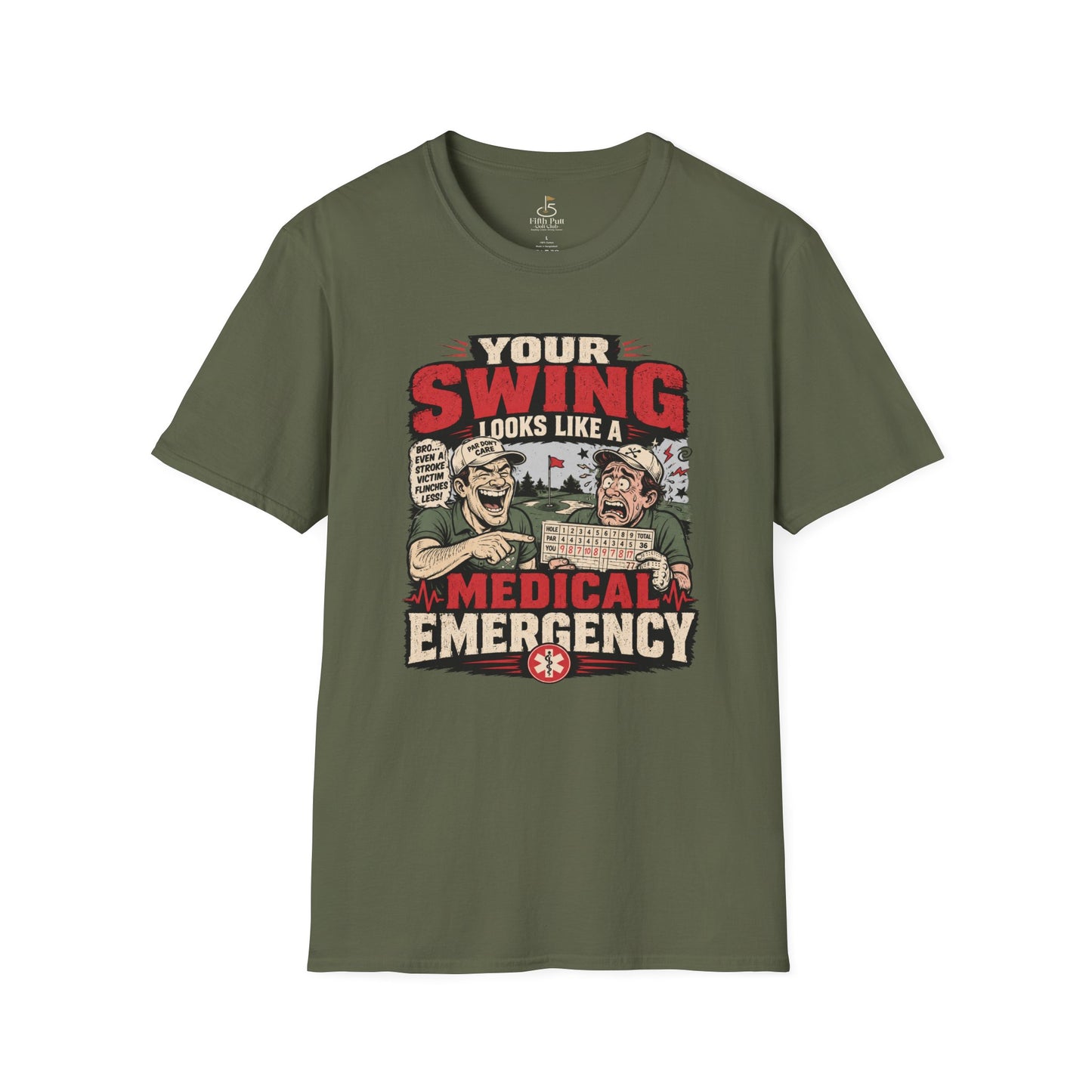 Your Swing Looks Like a Medical Emergency Golf T-Shirt - Funny Golf Parody Shirt