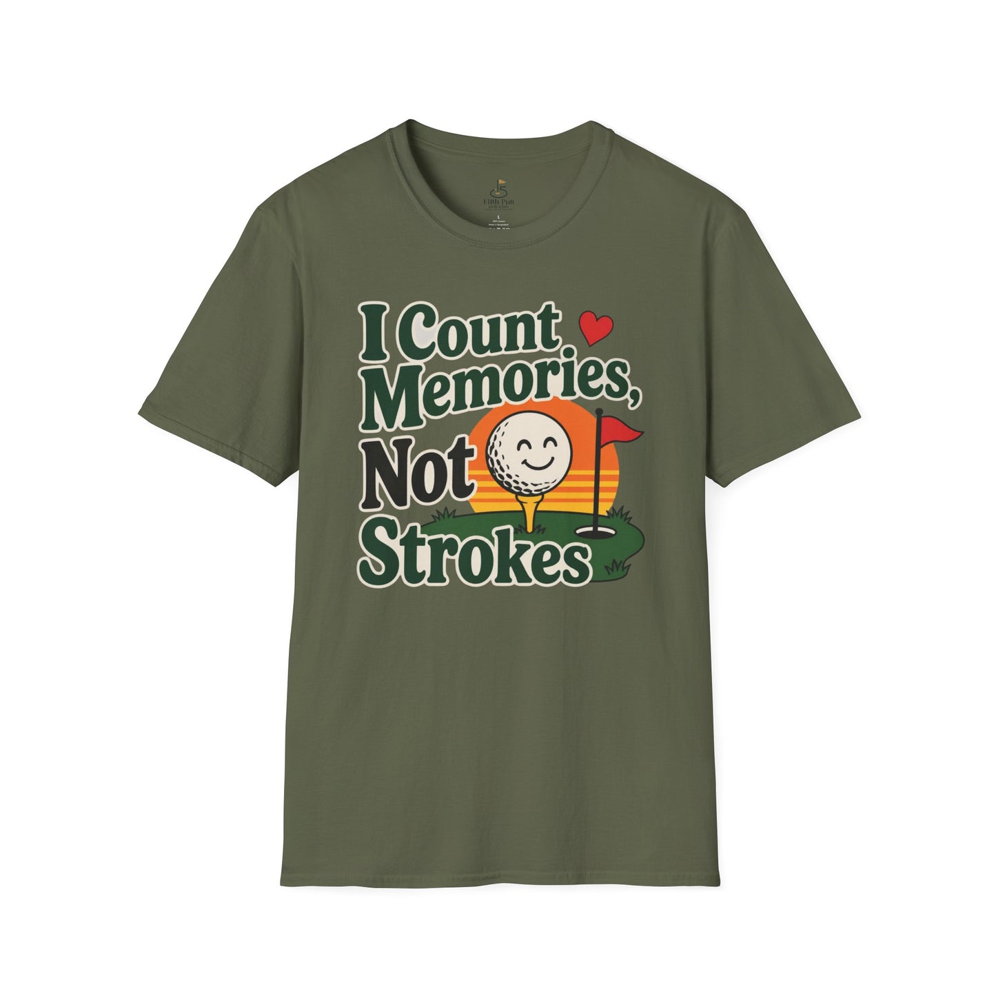 I Count Memories, Not Strokes T-Shirt