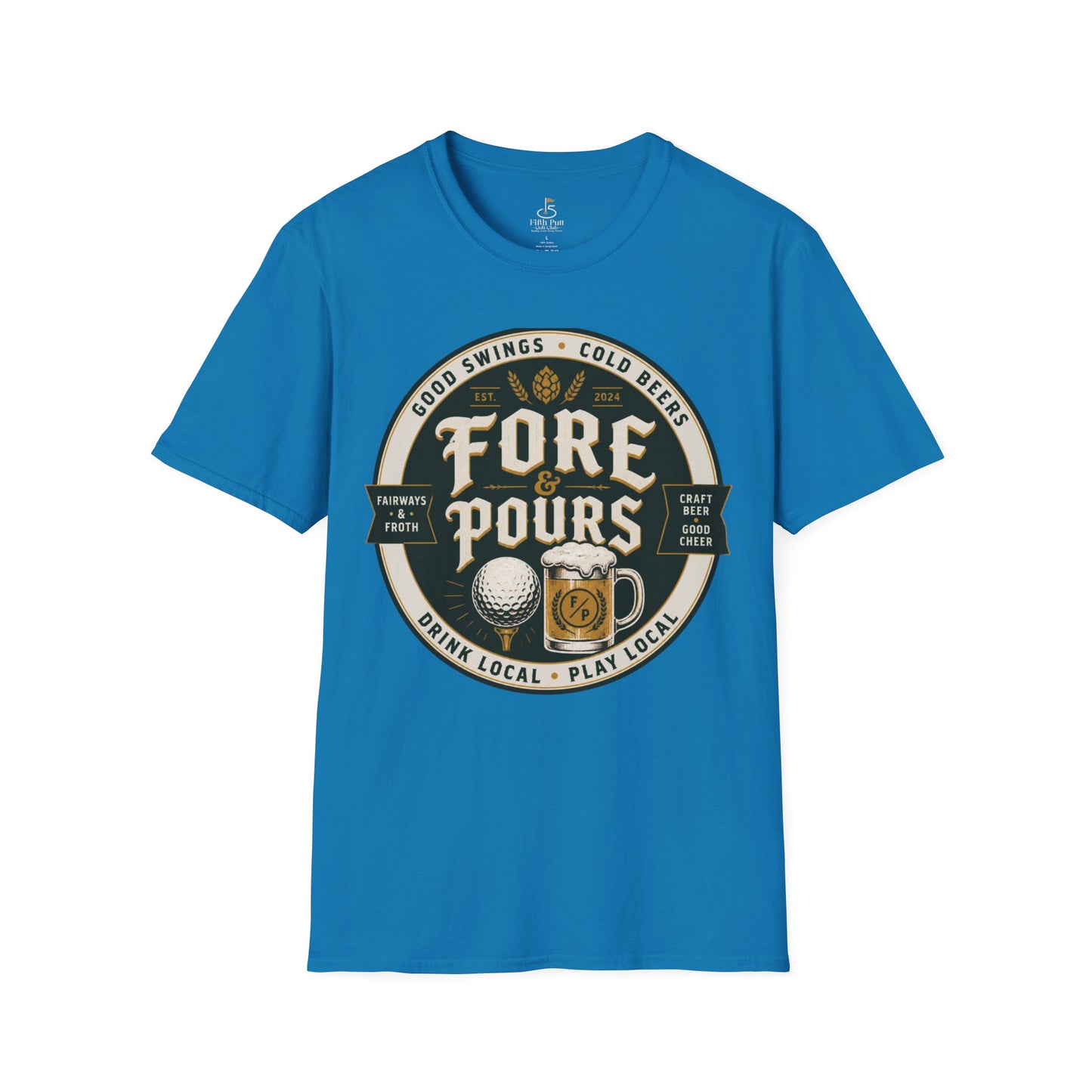 Fore & Pours T-Shirt