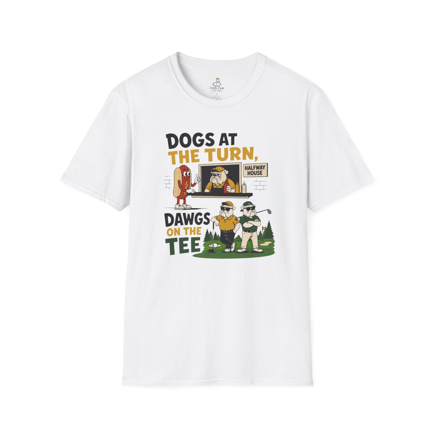 Dogs at the Turn, Dawgs on the Tee Golf T-Shirt