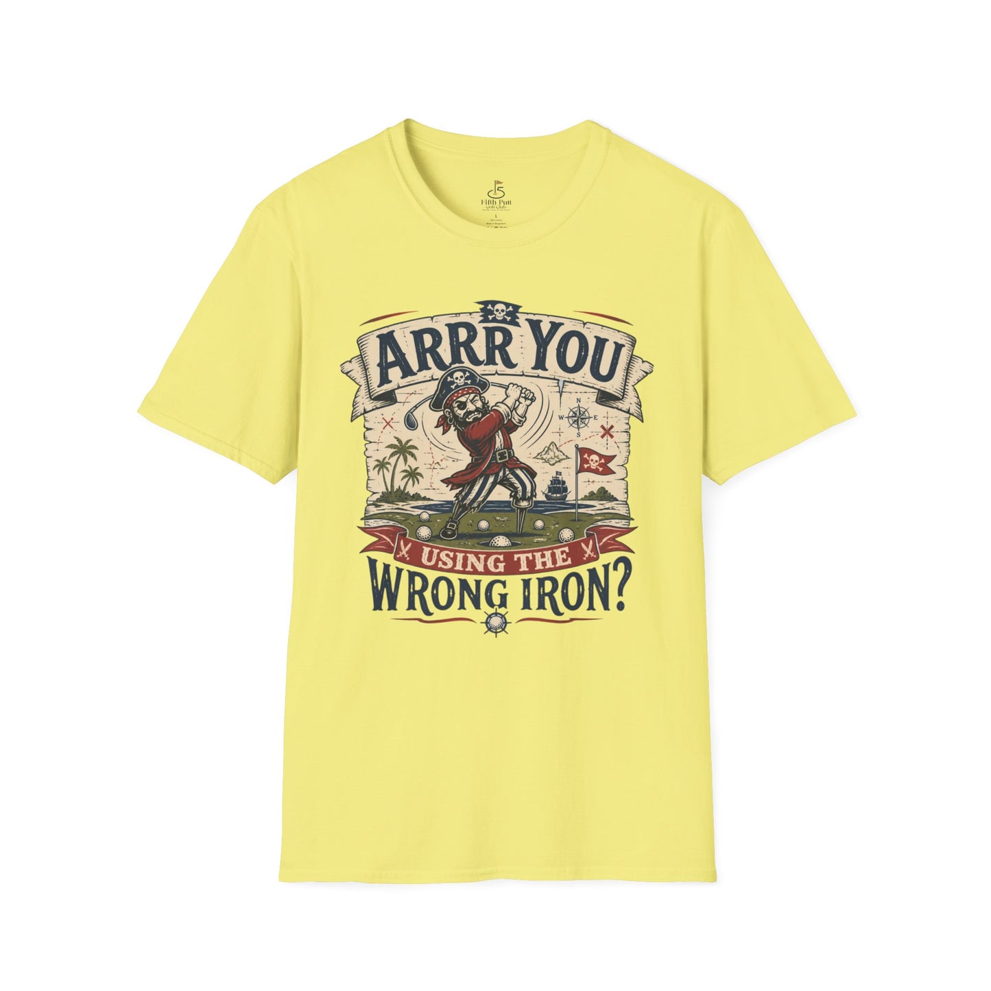Arrr You Using the Wrong Iron? Pirate Golfer T‑Shirt - Vintage Golf Humor Tee