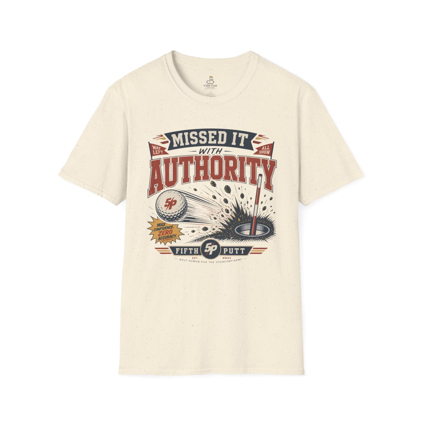 Missed It With Authority Golf T-Shirt — Funny Retro Putting Design
