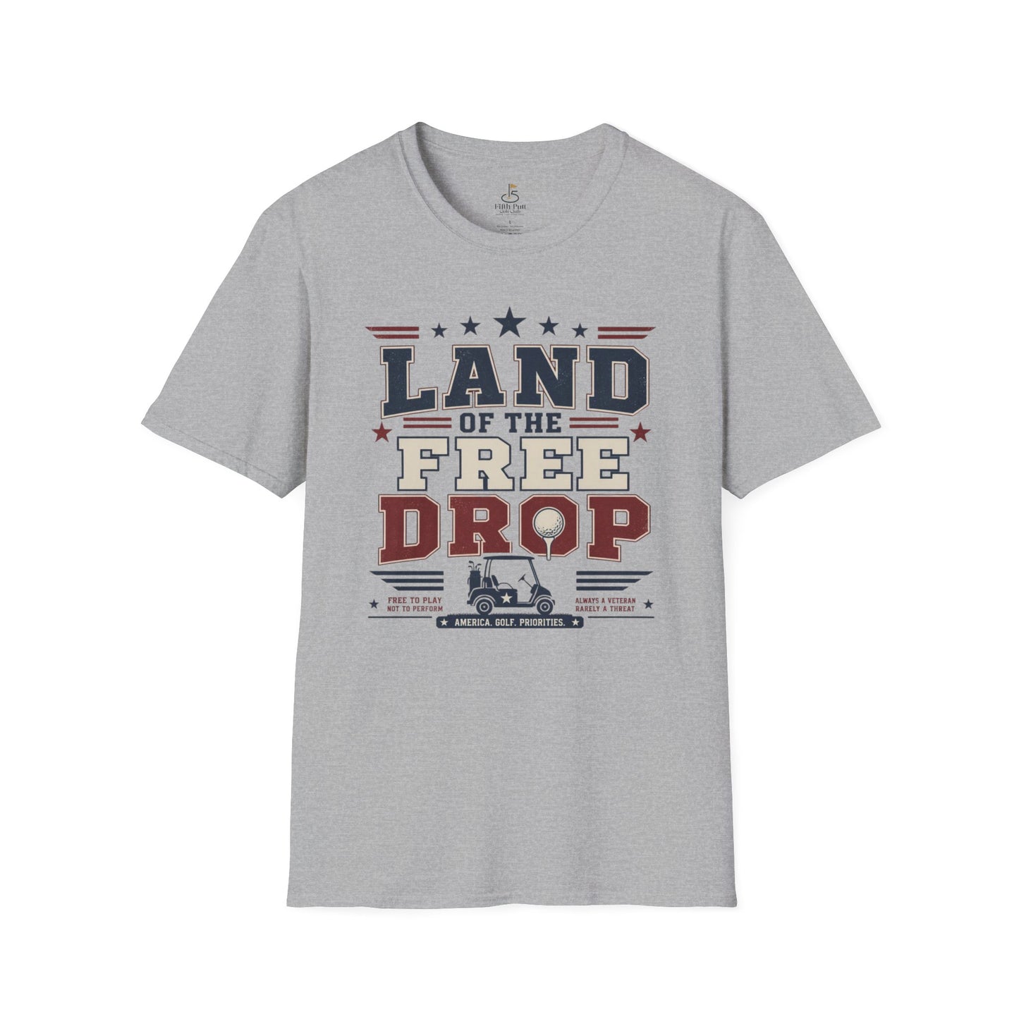 Land of the Free Drop Patriotic T-Shirt - Golf Cart Graphic Tee