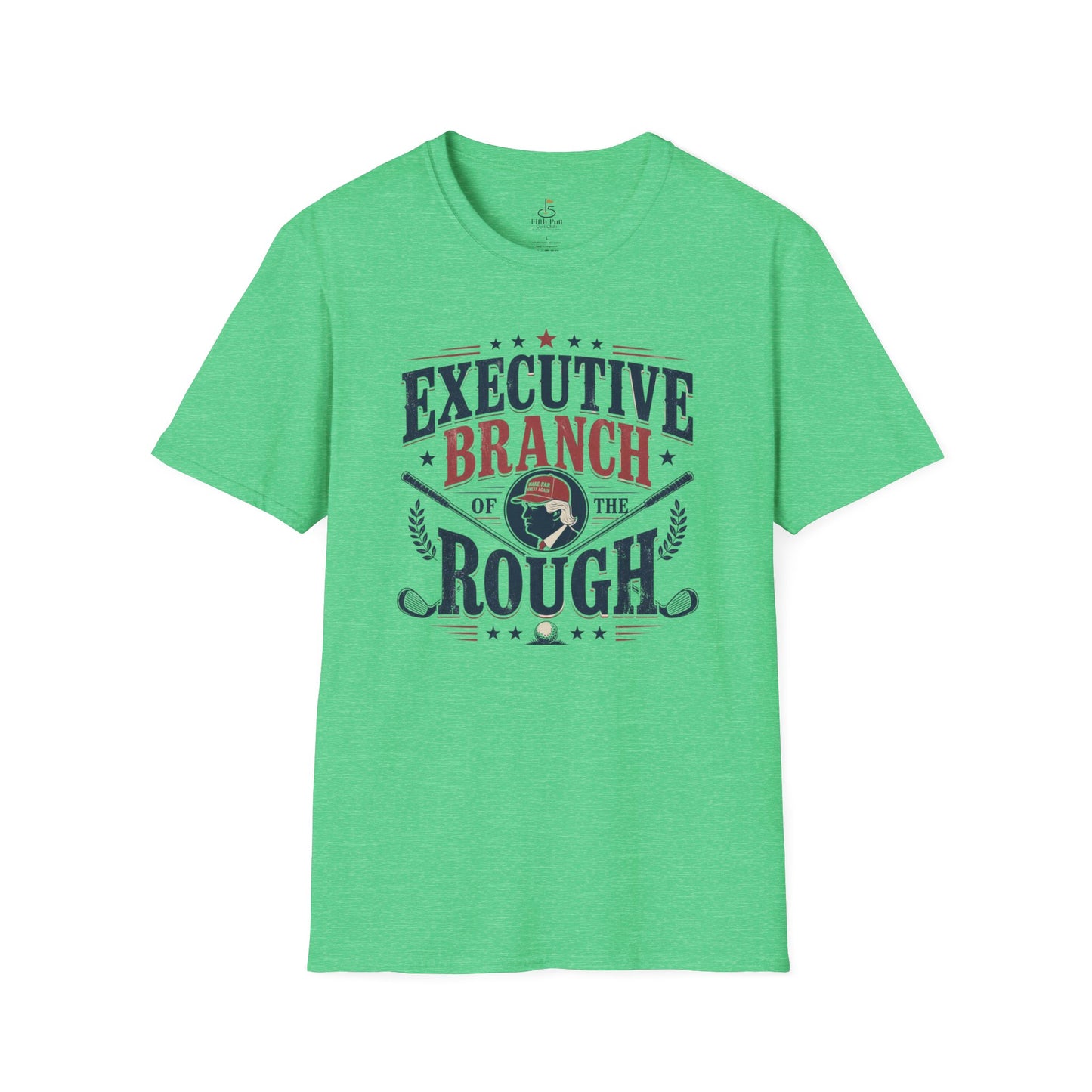 Executive Branch of the Rough T-Shirt — Patriotic Vintage Political Golf Tee