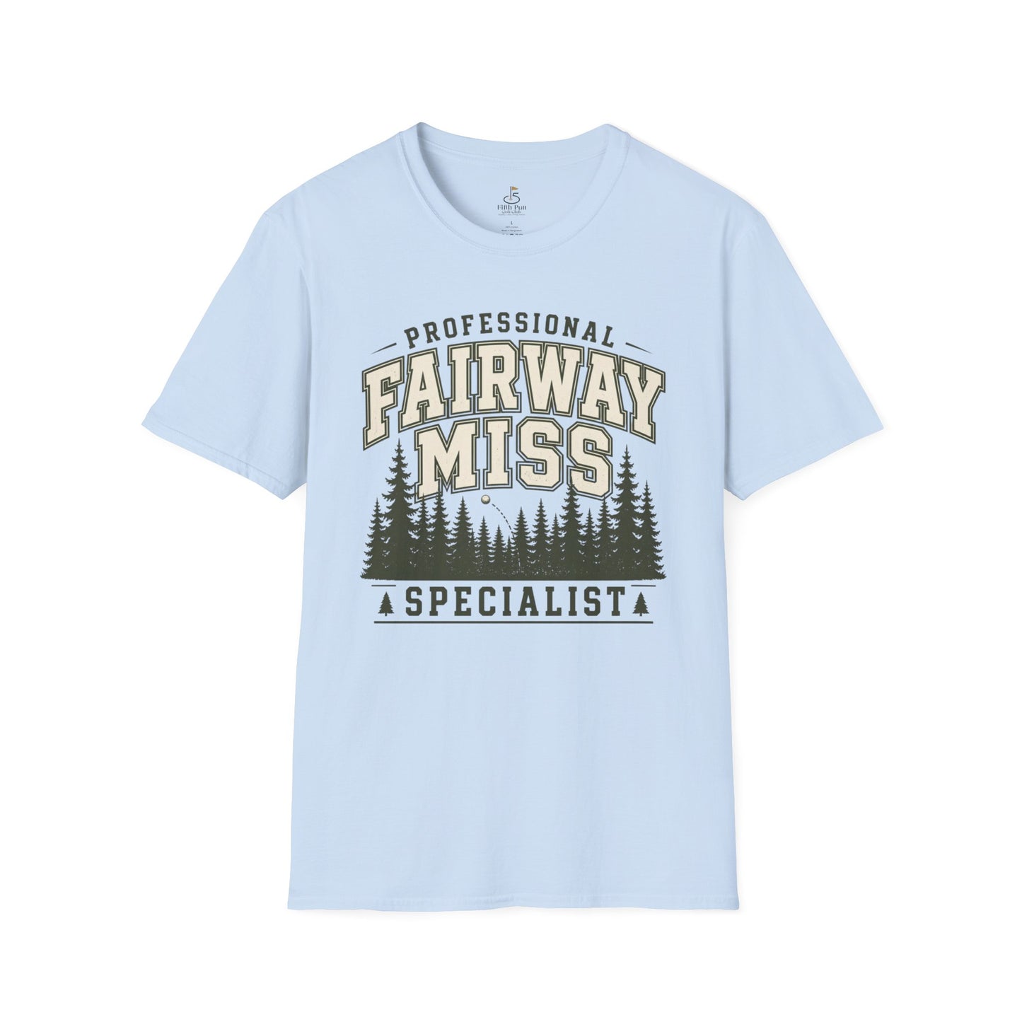 Professional Fairway Miss Specialist Golf T-Shirt