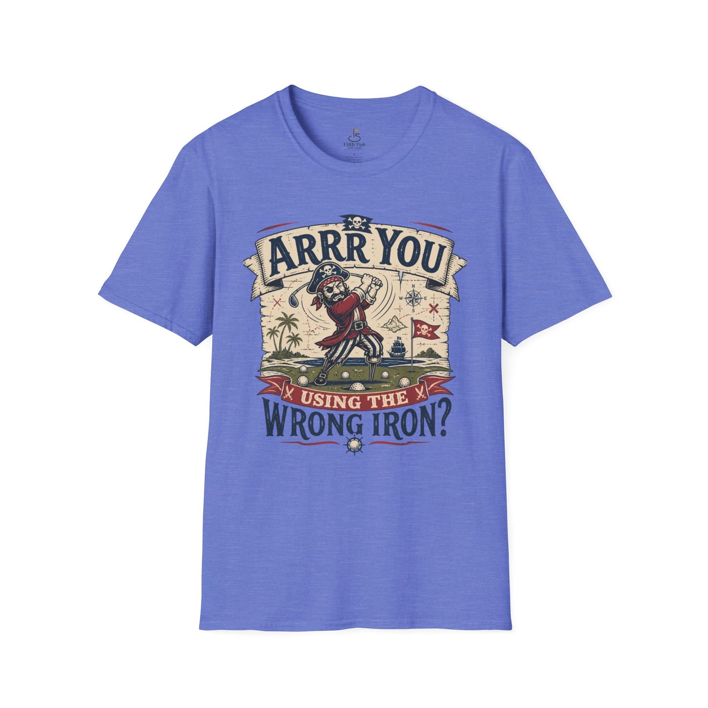 Arrr You Using the Wrong Iron? Pirate Golfer T‑Shirt - Vintage Golf Humor Tee