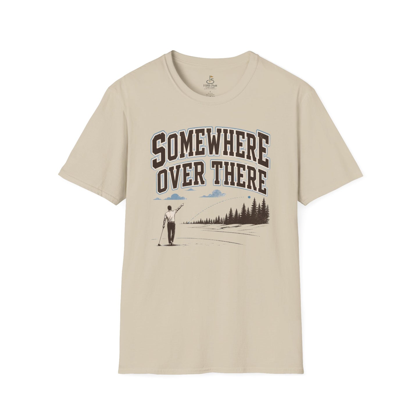 Somewhere Over There T-Shirt — Vintage Bad Golf Shot Graphic Tee