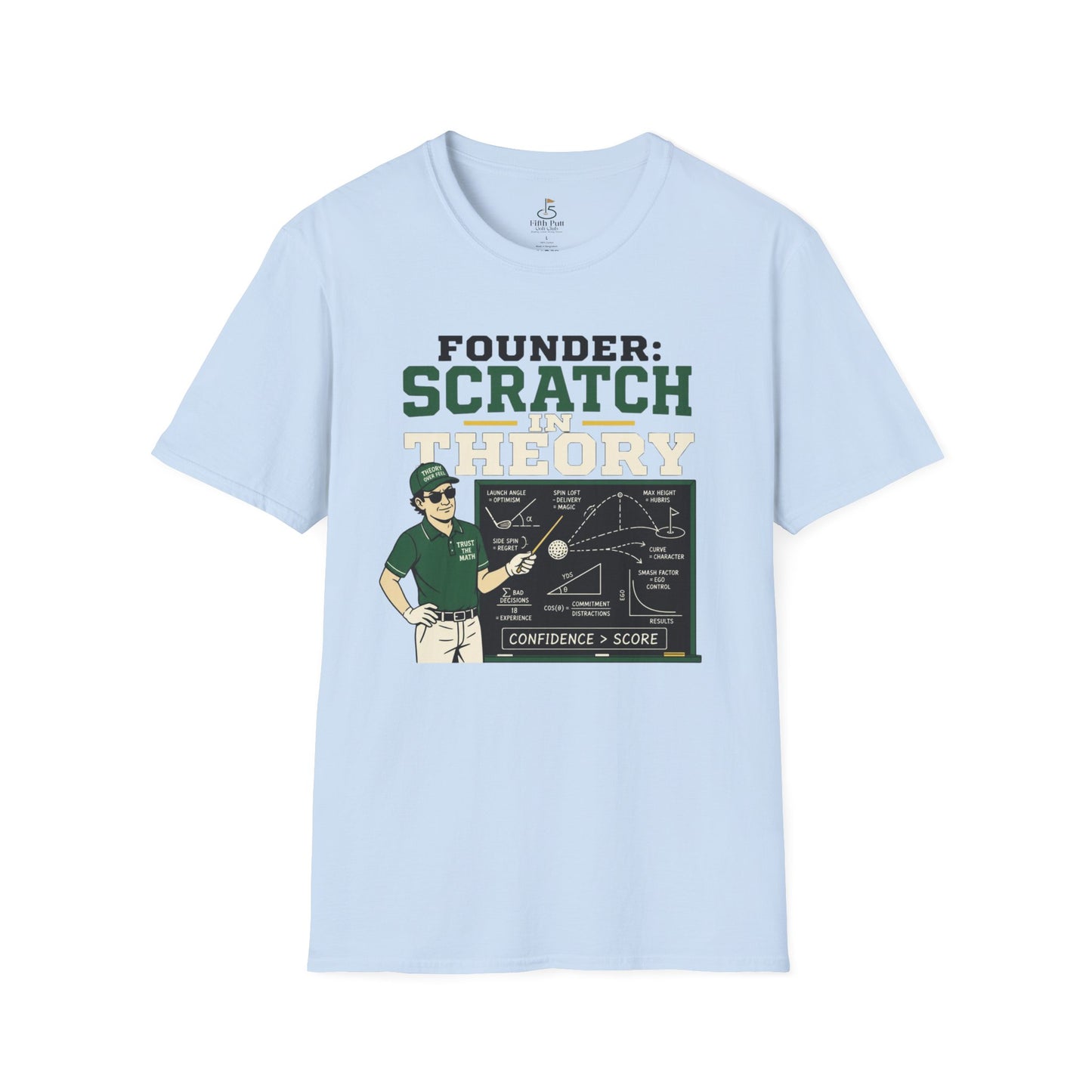 Founder: Scratch in Theory T-Shirt