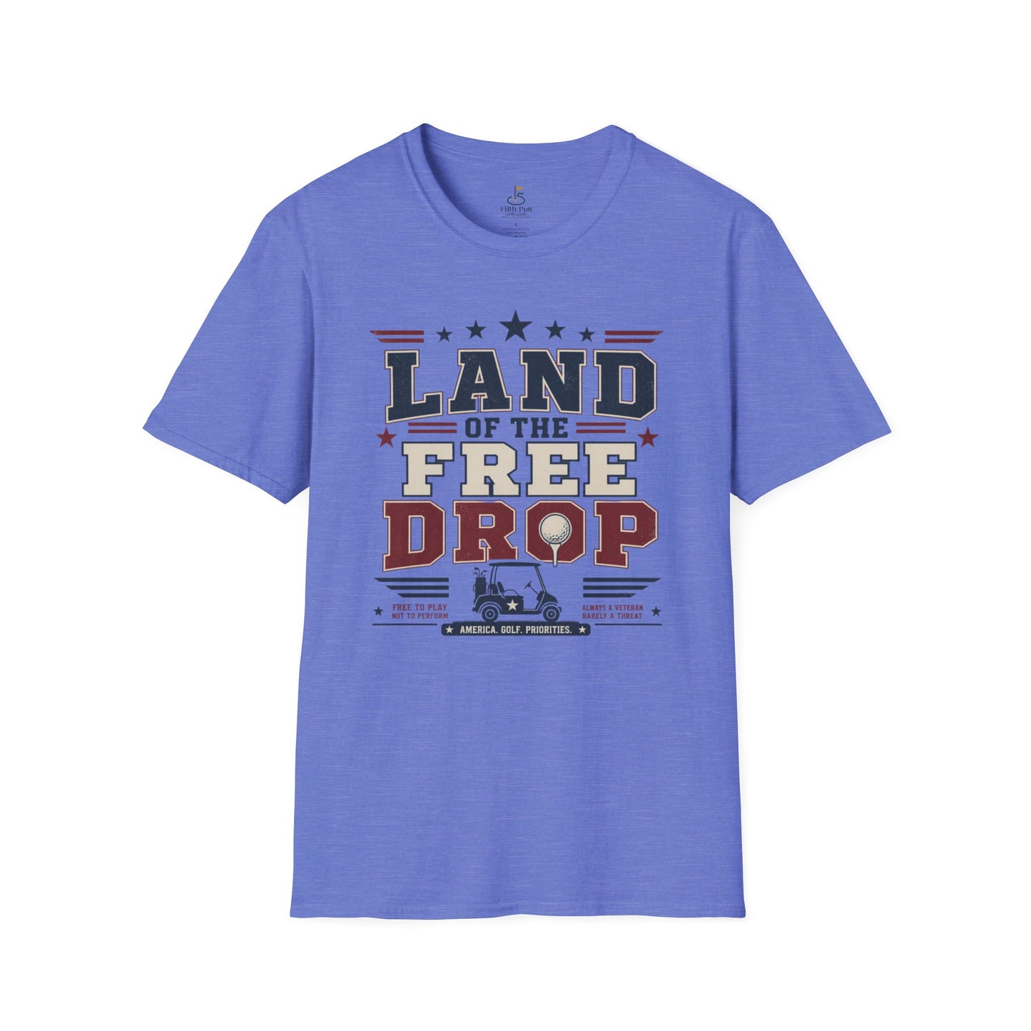Land of the Free Drop Patriotic T-Shirt - Golf Cart Graphic Tee