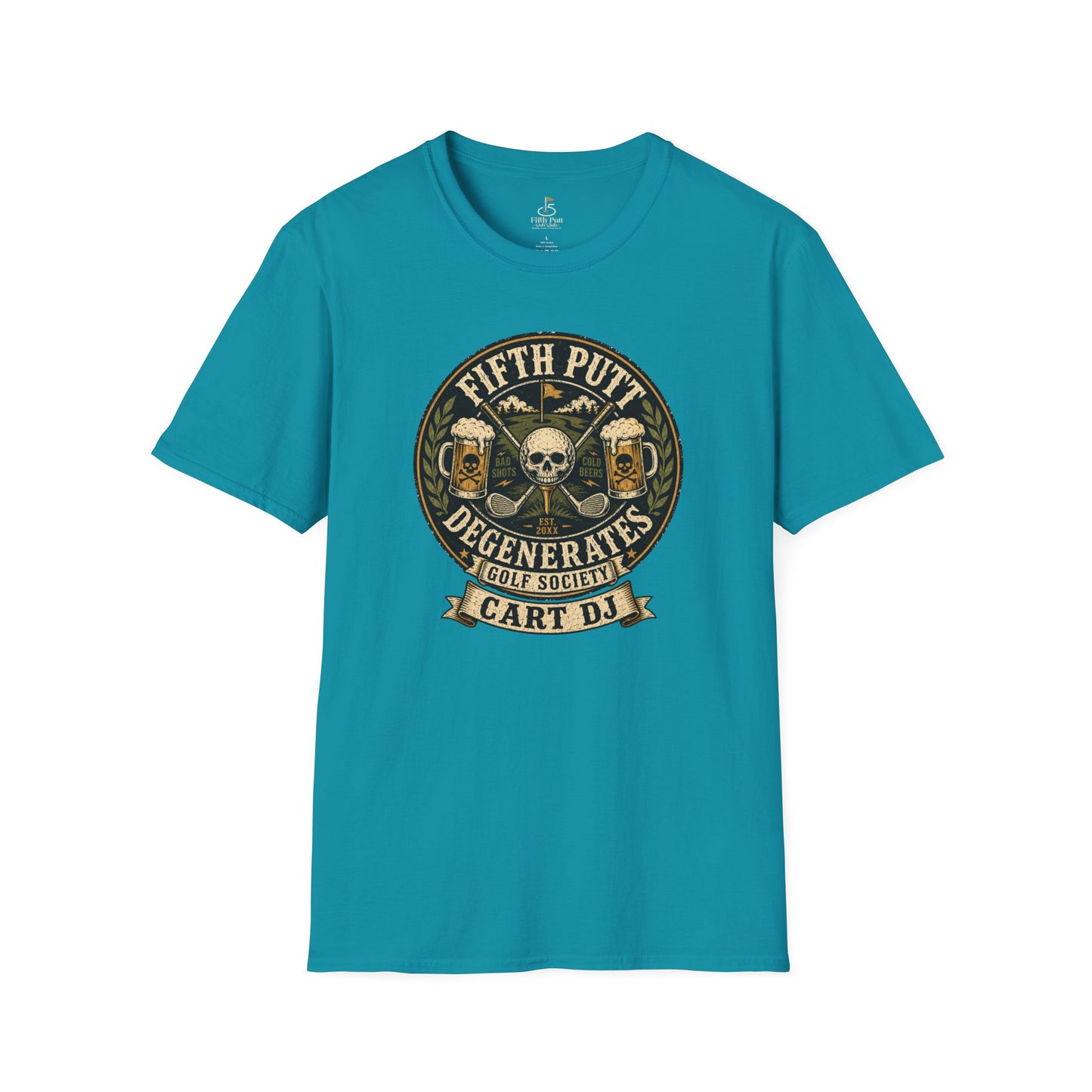 Golf Cart DJ T-Shirt — "Fifth Putt Degenerates" Skull Golf Club Tee