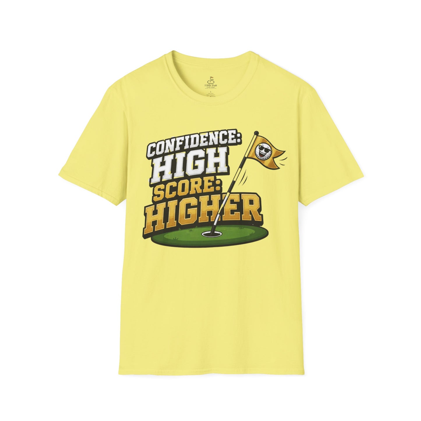 Confidence High Score Higher Golf T-Shirt – Motivational Golf Graphic Tee