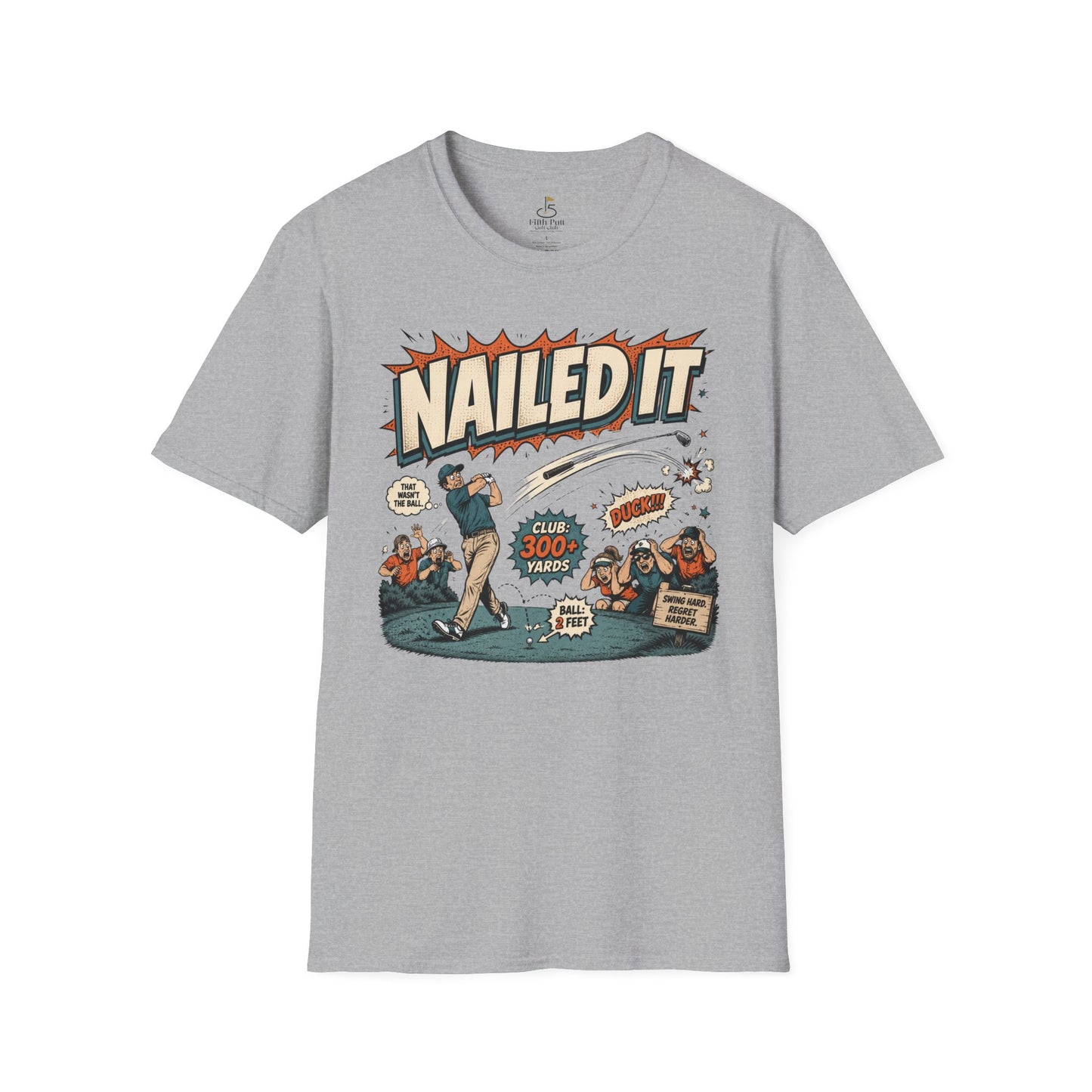 Nailed It Golf Graphic T-Shirt – Vintage Comic Golfing Shirt