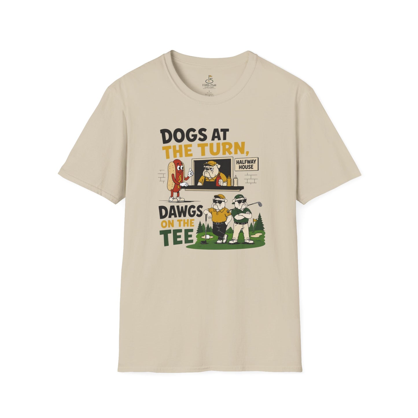 Dogs at the Turn, Dawgs on the Tee Golf T-Shirt