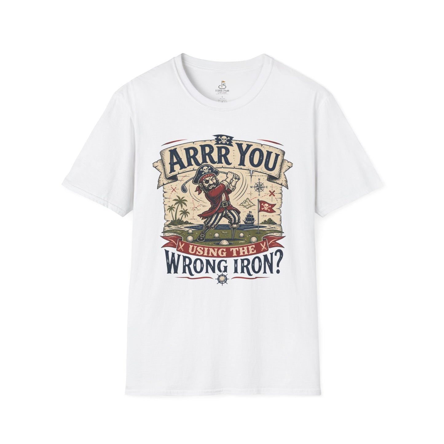 Arrr You Using the Wrong Iron? Pirate Golfer T‑Shirt - Vintage Golf Humor Tee