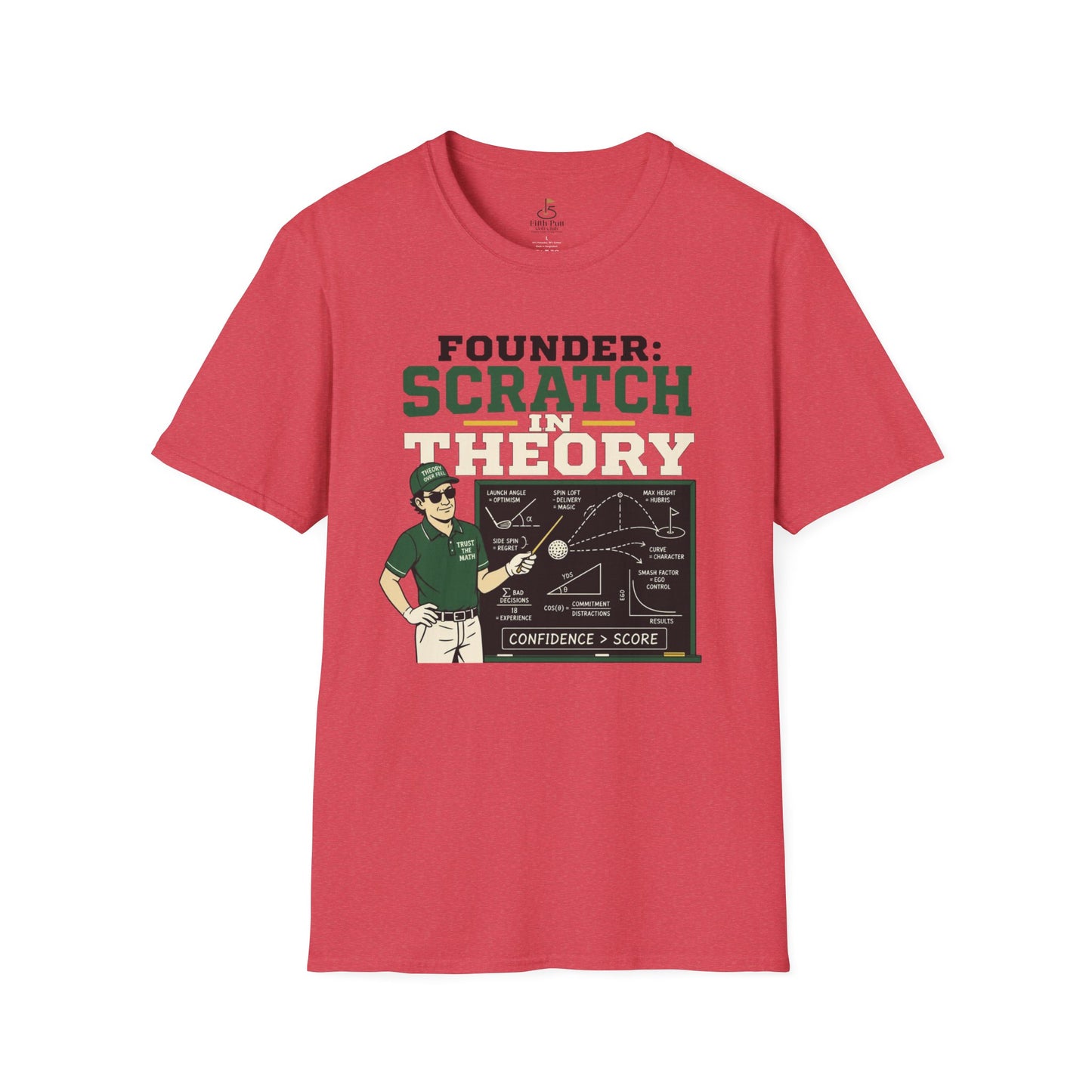 Founder: Scratch in Theory T-Shirt
