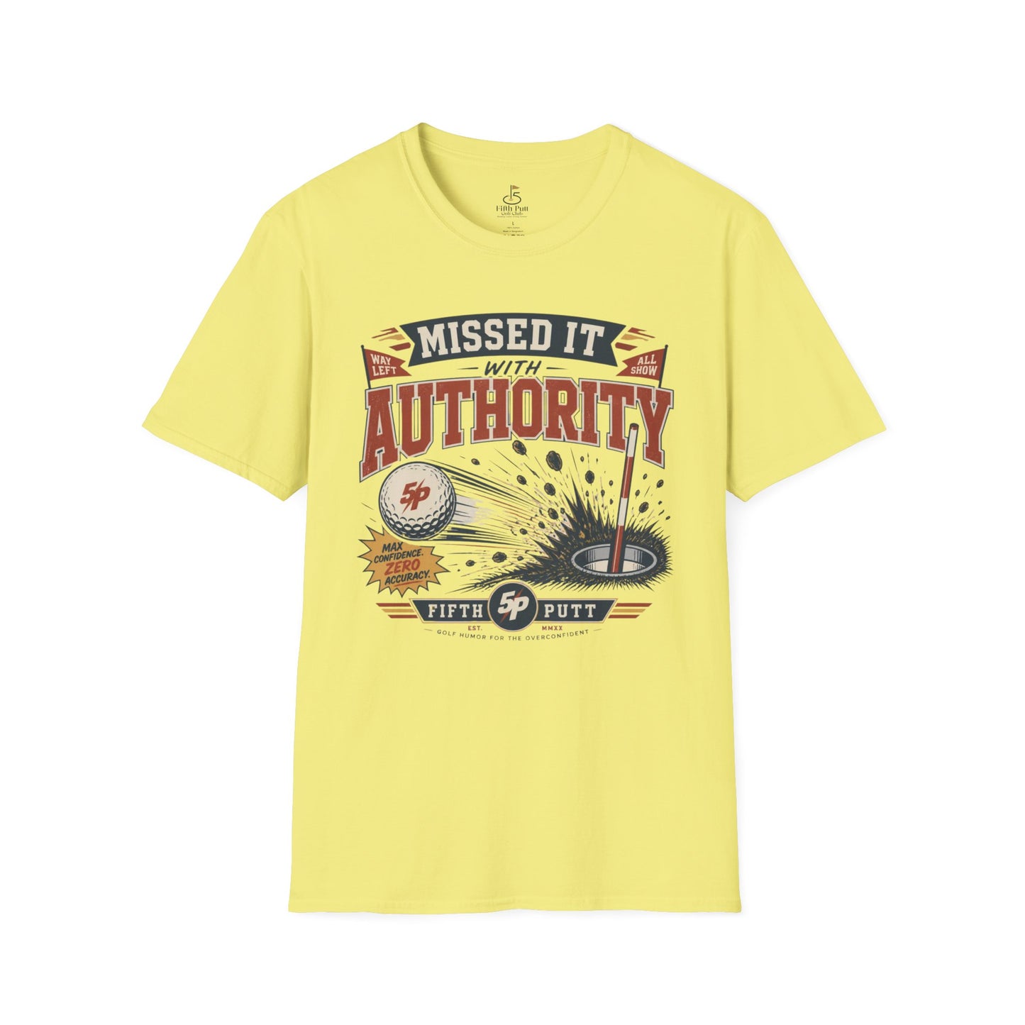 Missed It With Authority Golf T-Shirt — Funny Retro Putting Design