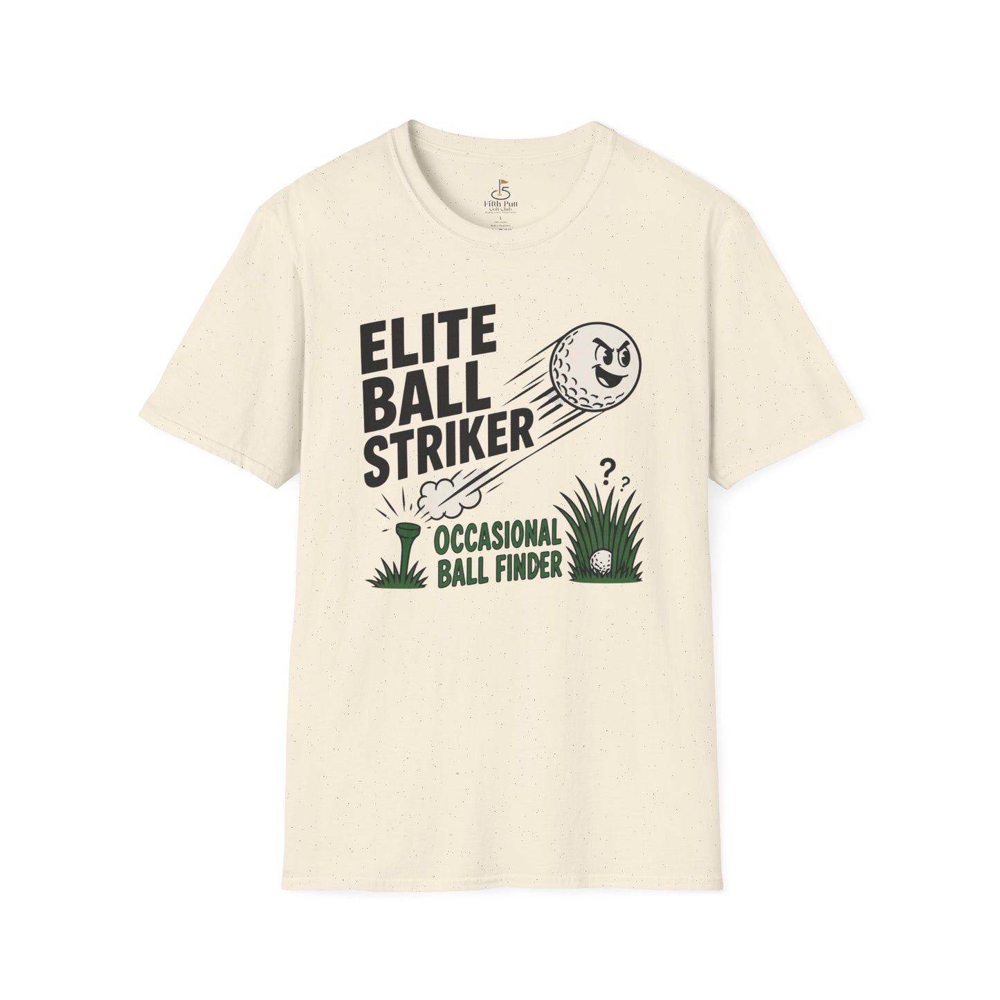 Elite Ball Striker, Occasional Ball Finder T-Shirt
