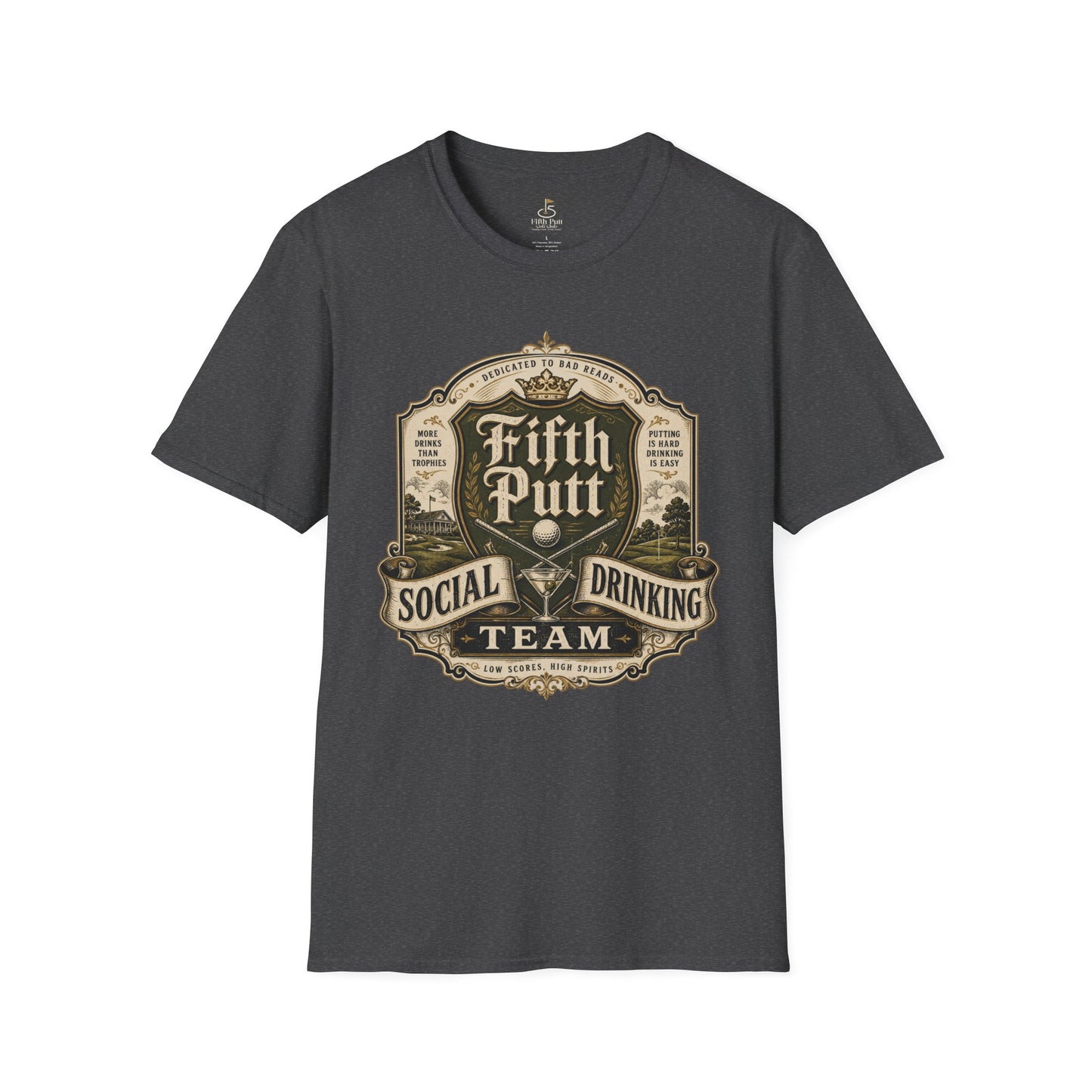 Fifth Putt Social Drinking Team Golf T-Shirt