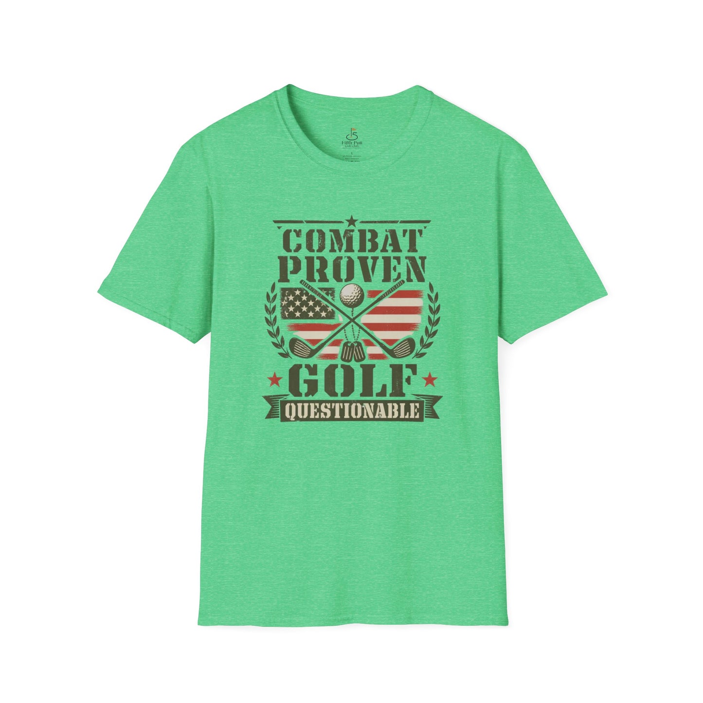 Combat Proven, Golf Questionable Golf T-Shirt — Military Veteran Golfing Tee