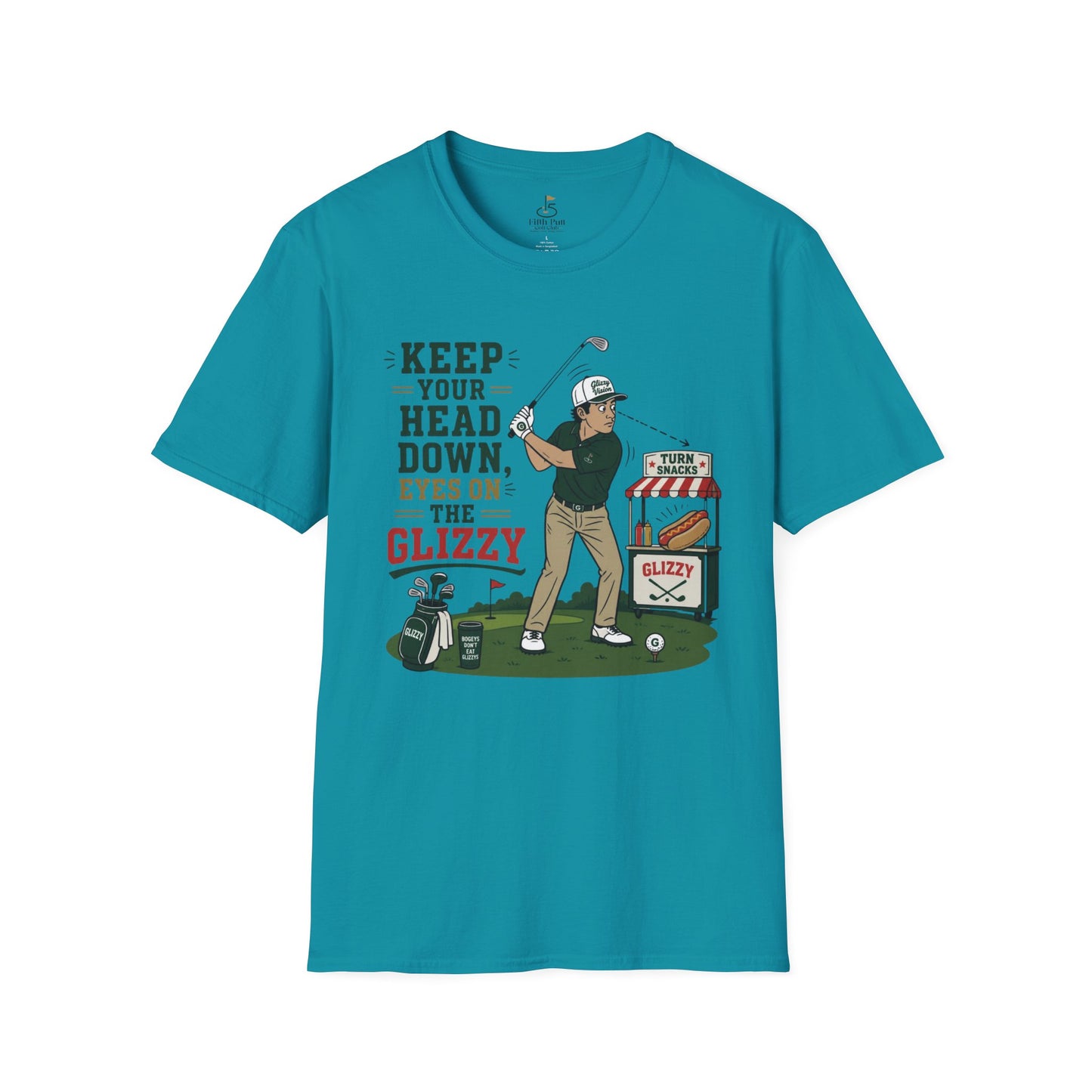 Keep Your Head Down Eyes on the Glizzy T-Shirt