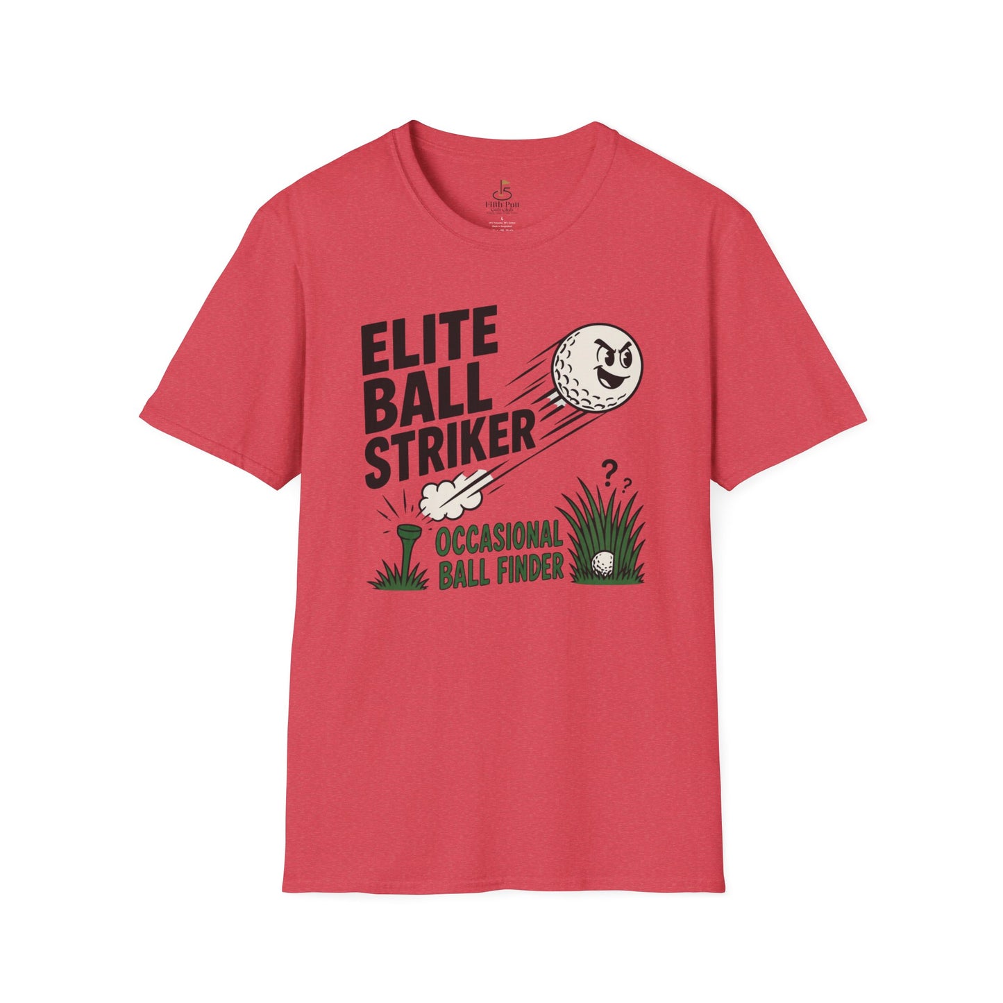 Elite Ball Striker, Occasional Ball Finder T-Shirt