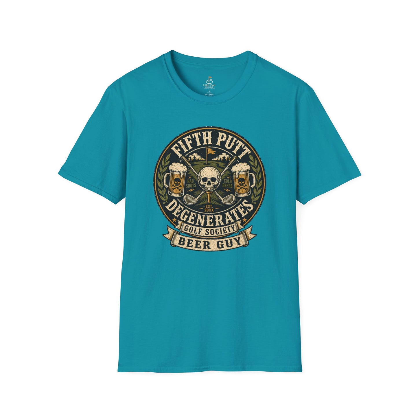 Beer Guy Golf T-Shirt — "Fifth Putt Degenerates" Skull & Beer Golfing Tee