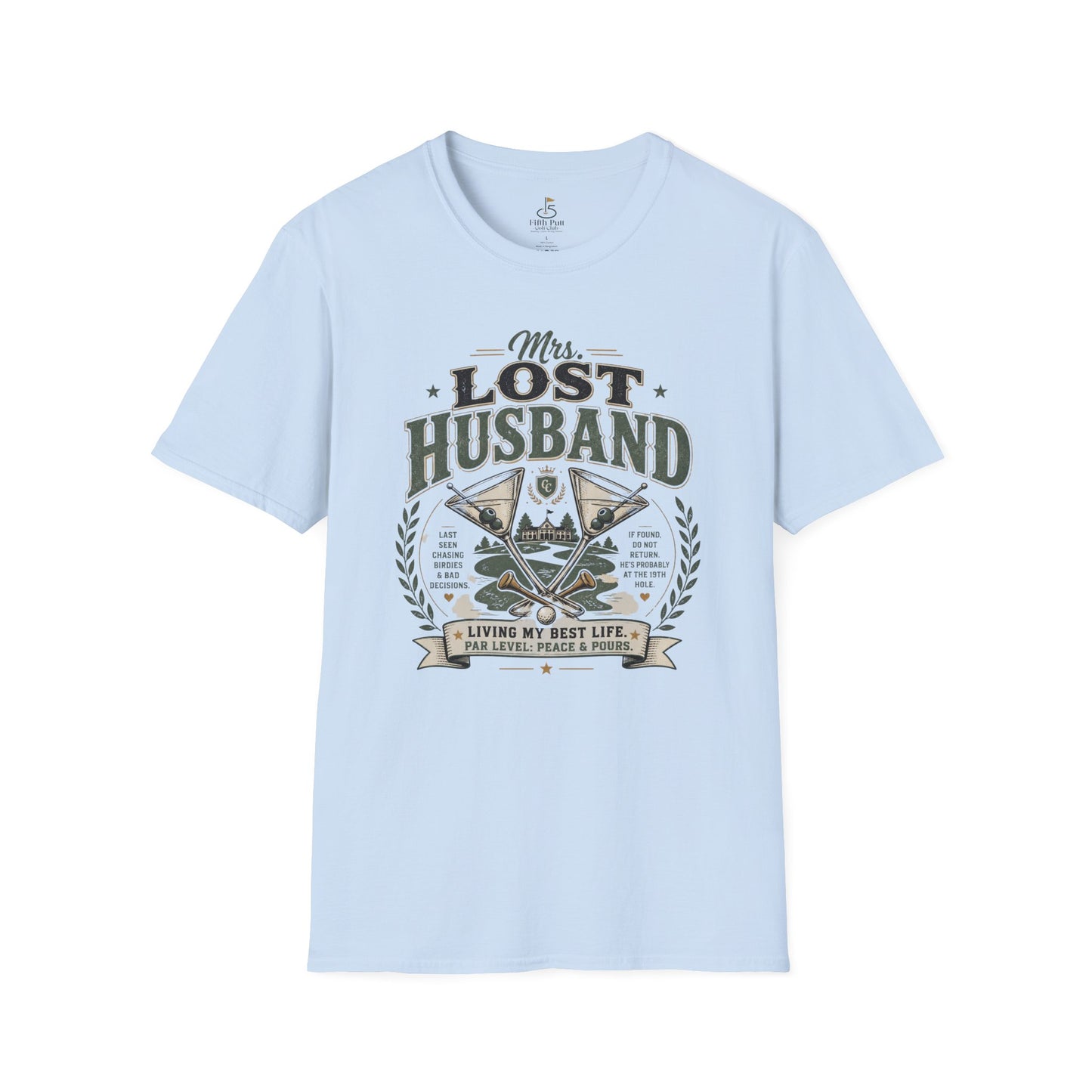 Mrs. Lost Husband Golf T-Shirt — Funny Wife Golf Shirt