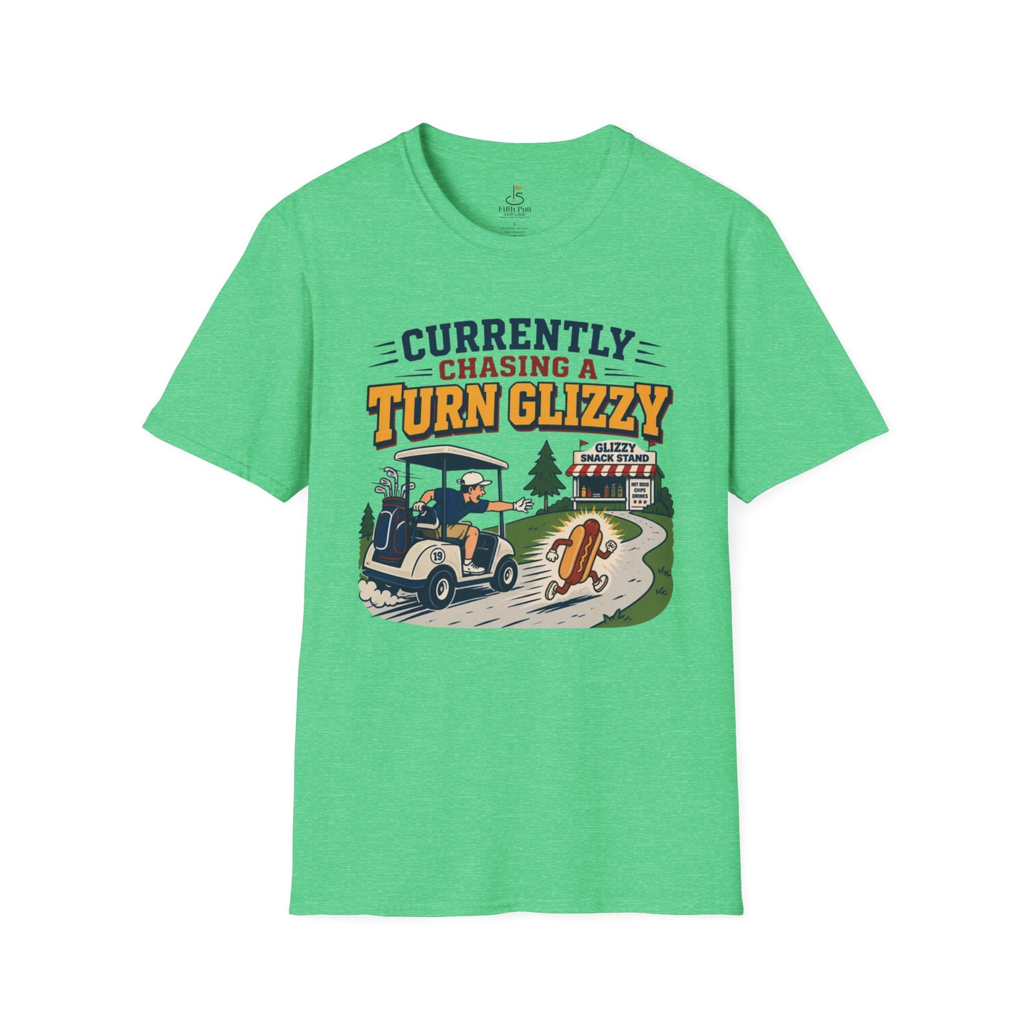 Currently Chasing a Turn Glizzy T-Shirt