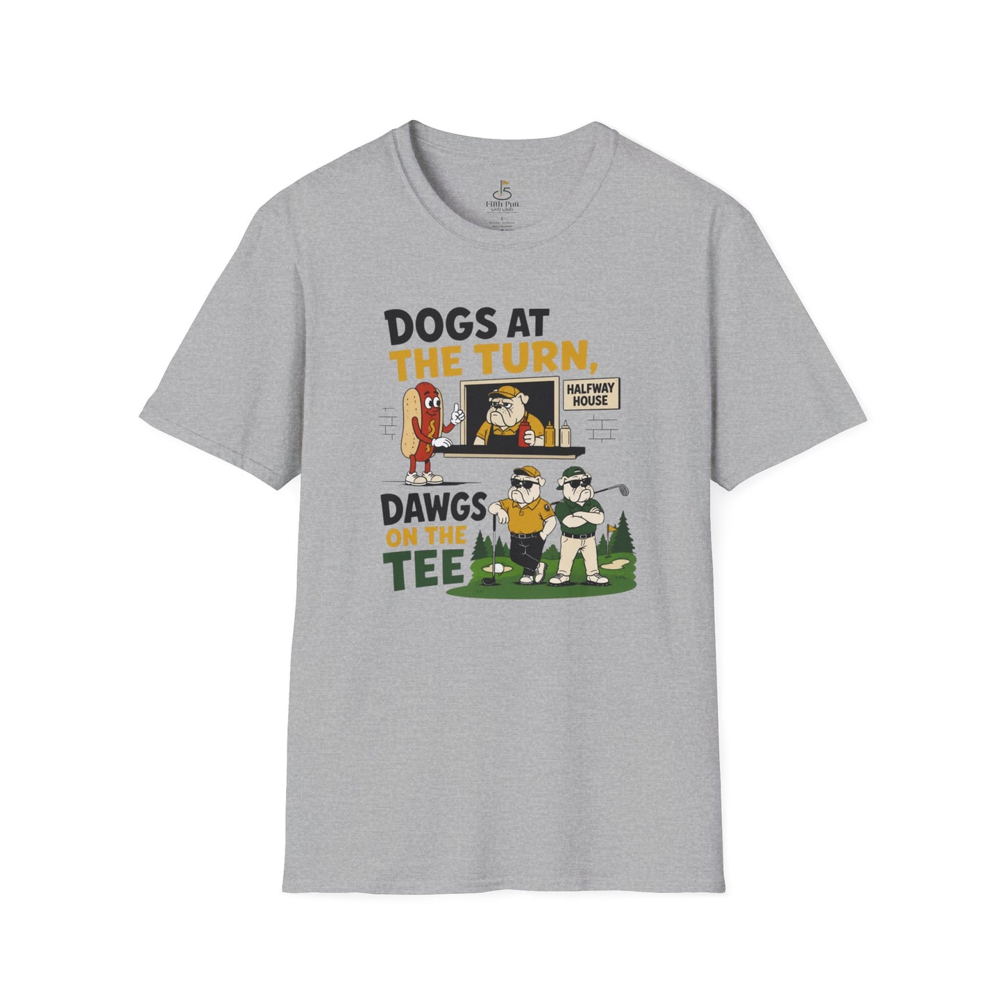 Dogs at the Turn, Dawgs on the Tee Golf T-Shirt