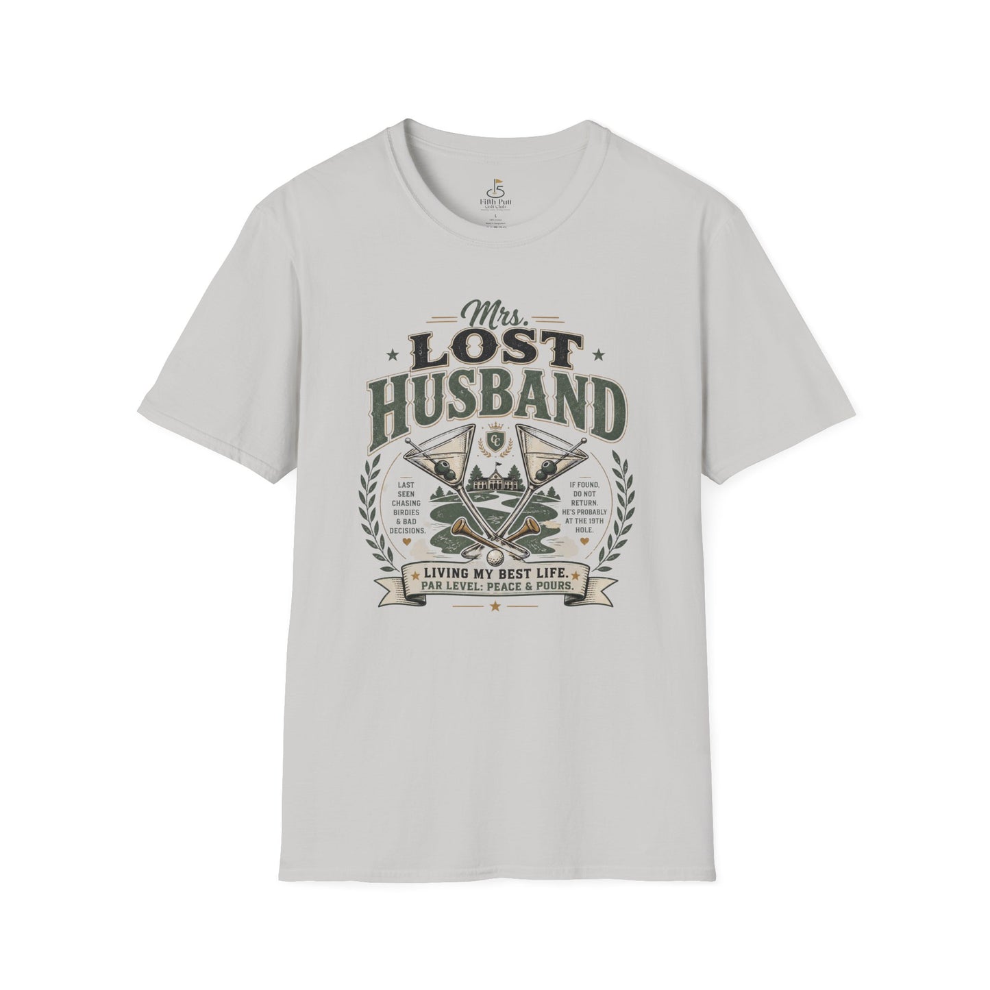 Mrs. Lost Husband Golf T-Shirt — Funny Wife Golf Shirt