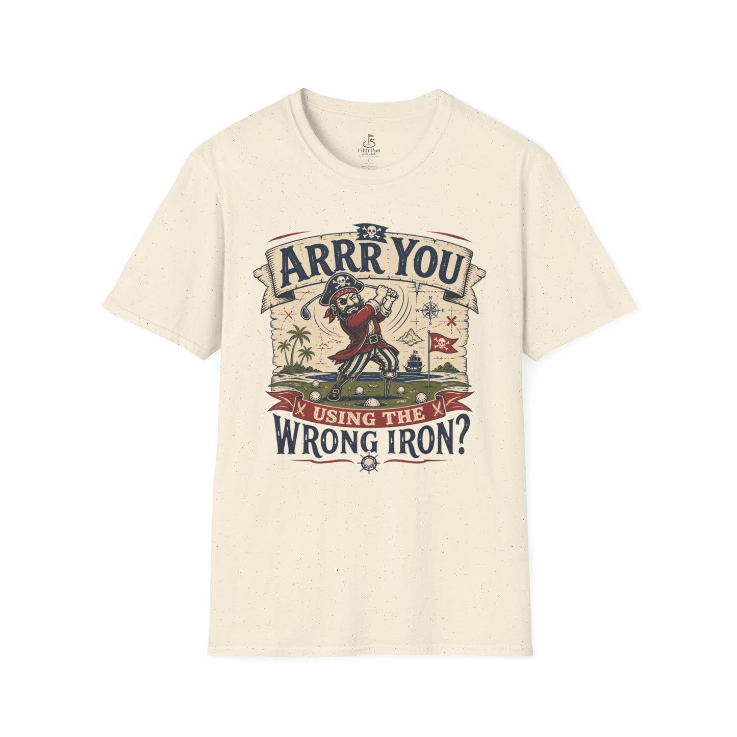Arrr You Using the Wrong Iron? Pirate Golfer T‑Shirt - Vintage Golf Humor Tee