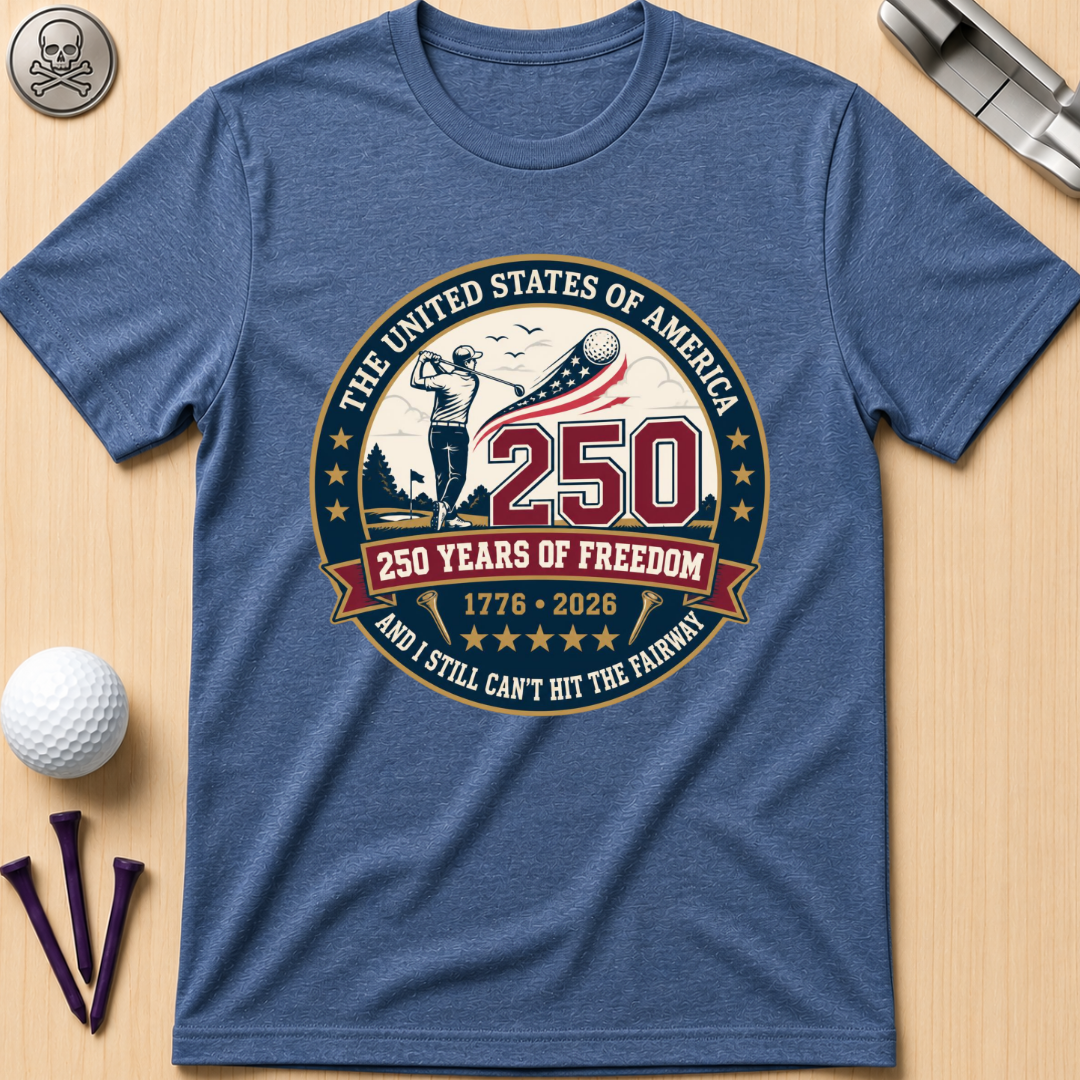250 Years of Freedom T-Shirt