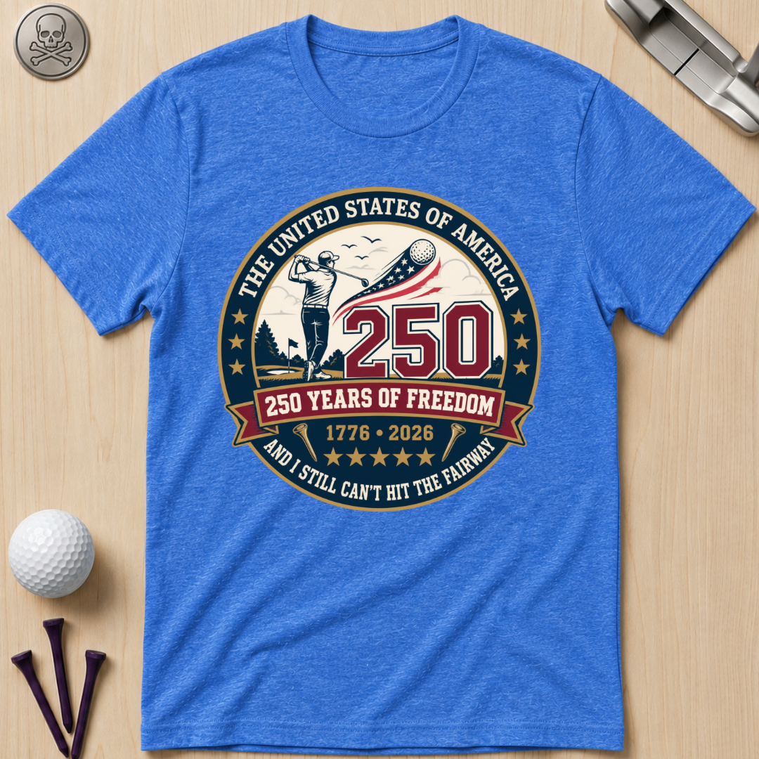 250 Years of Freedom T-Shirt