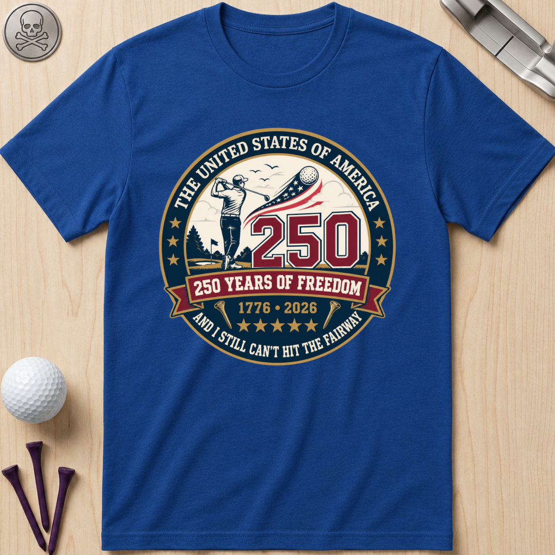 250 Years of Freedom T-Shirt