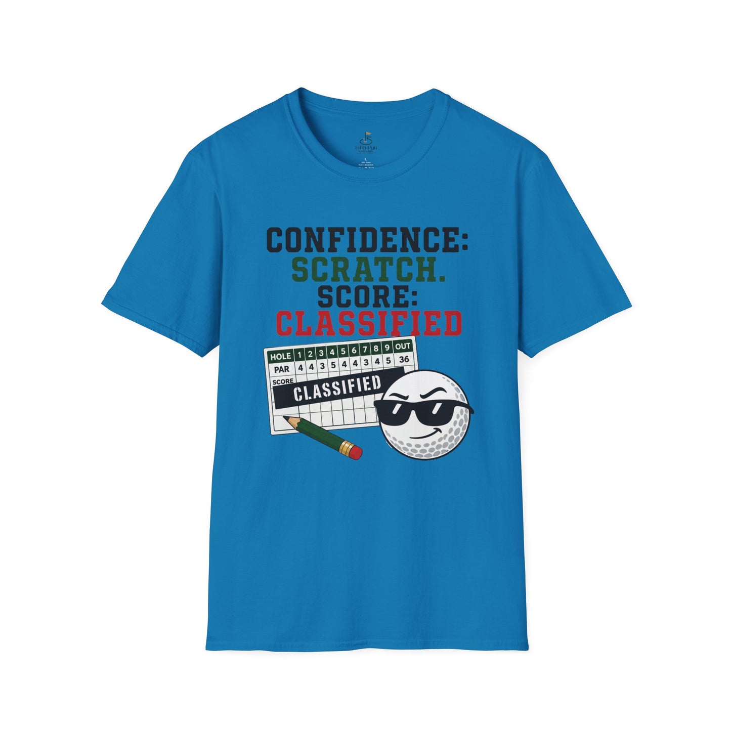 Confidence: Scratch. Score: Classified T-Shirt