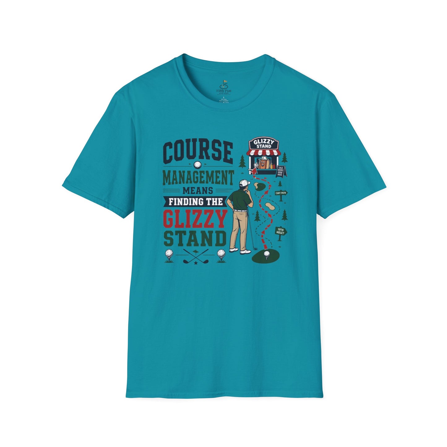 Course Management Means Finding the Glizzy Stand T-Shirt