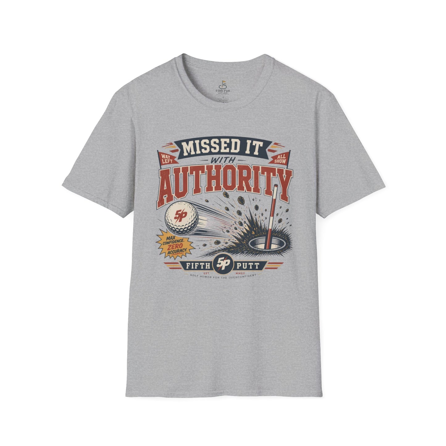 Missed It With Authority Golf T-Shirt — Funny Retro Putting Design
