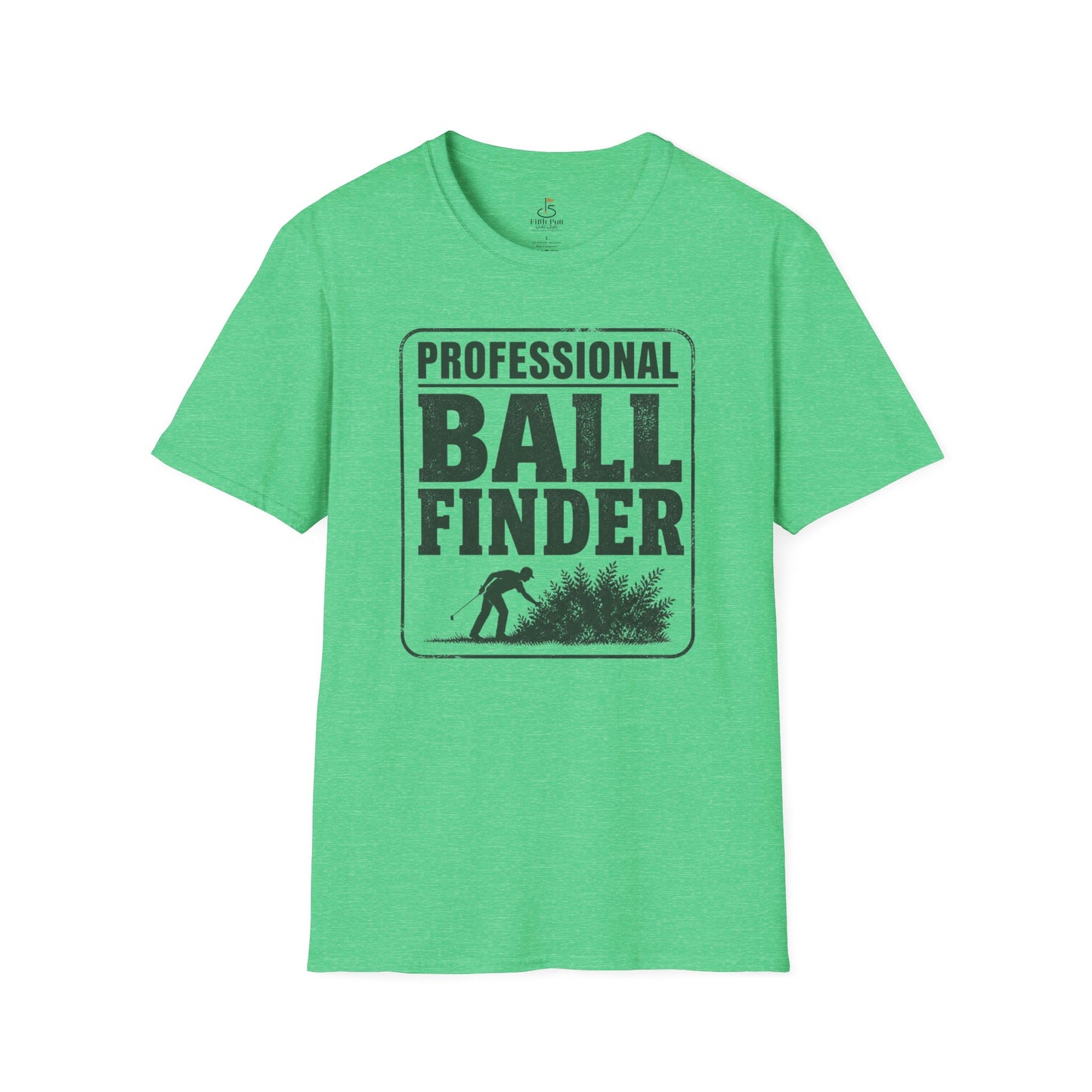 Professional Ball Finder T-Shirt — Funny Golf Shirt for Players
