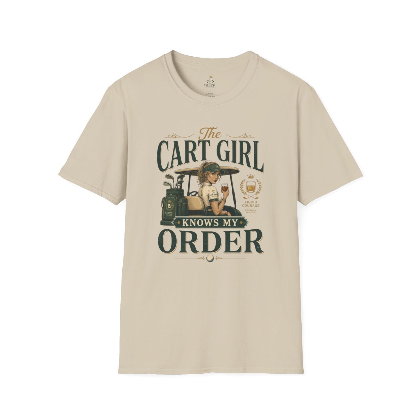 Cart Girl Knows My Order Golf T-Shirt